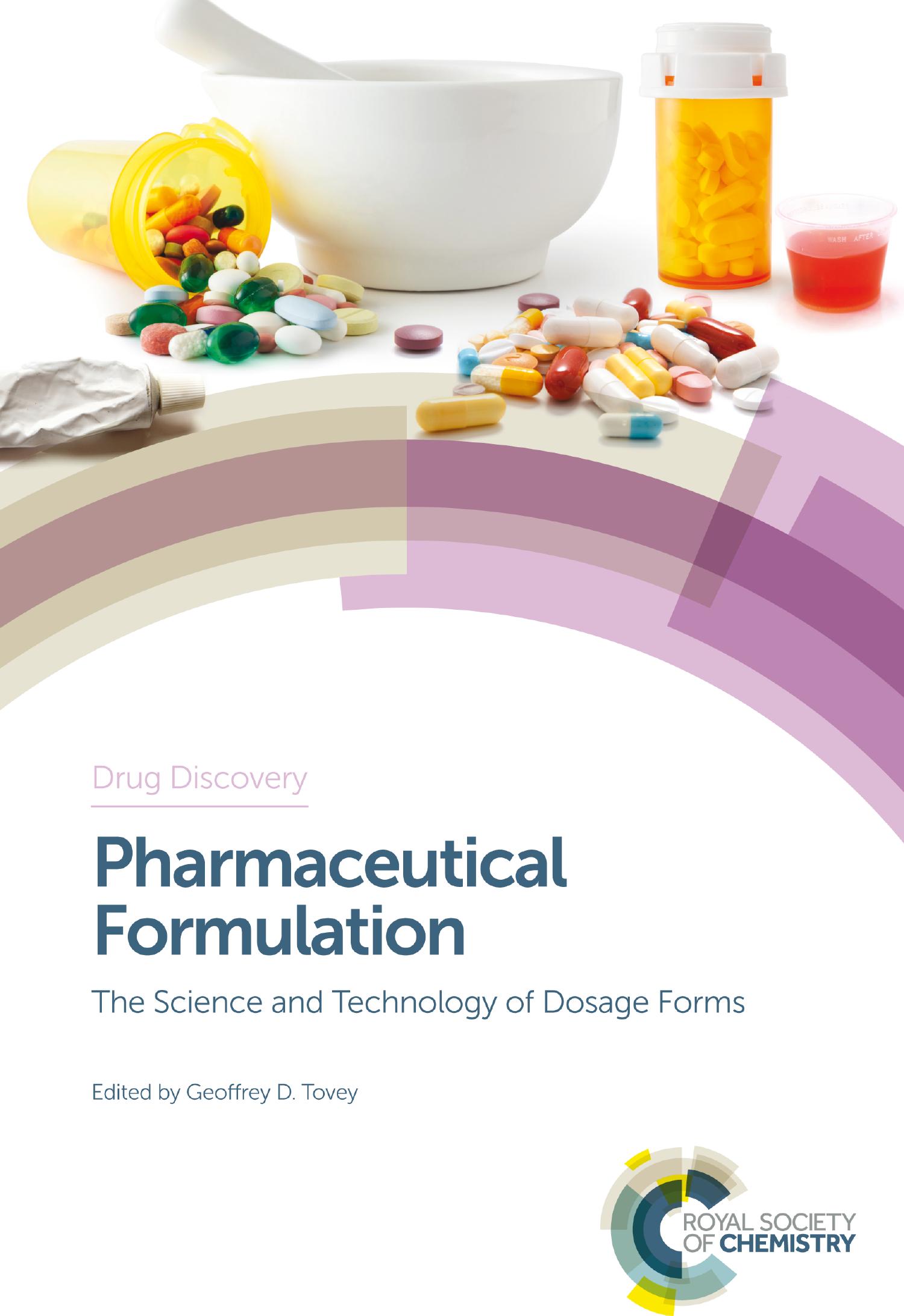 Pharmaceutical Formulation The Science And Technology Of Dosage Forms