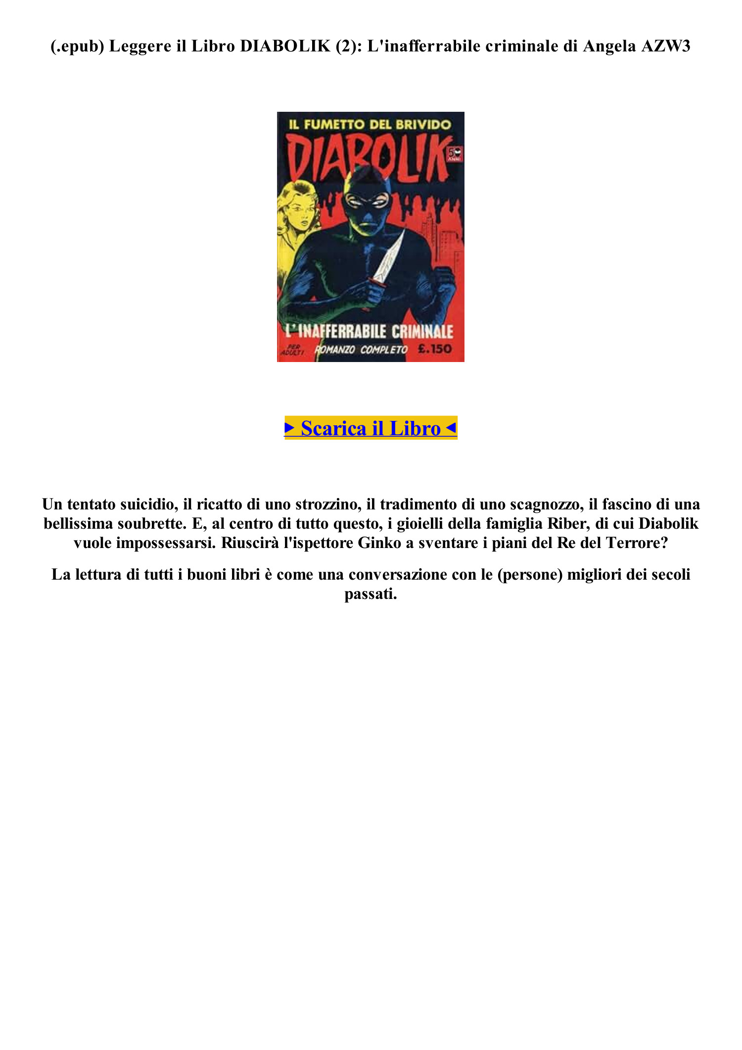 Leggere Il Libro Pdf DIABOLIK 2 L Inafferrabile Criminale Di Angela