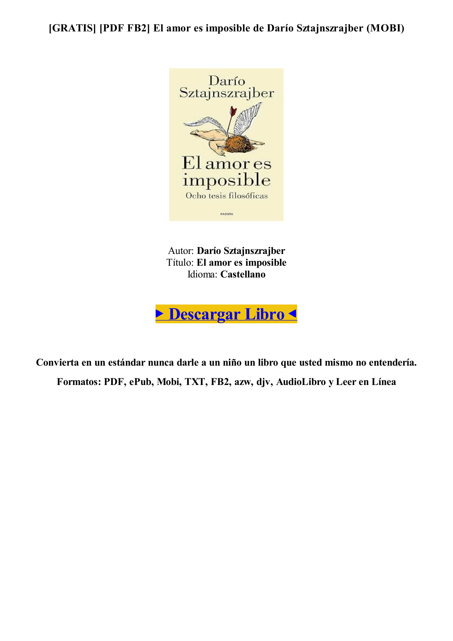 EPUB PDF LIBRO El amor es imposible de Darío Sztajnszrajber txt