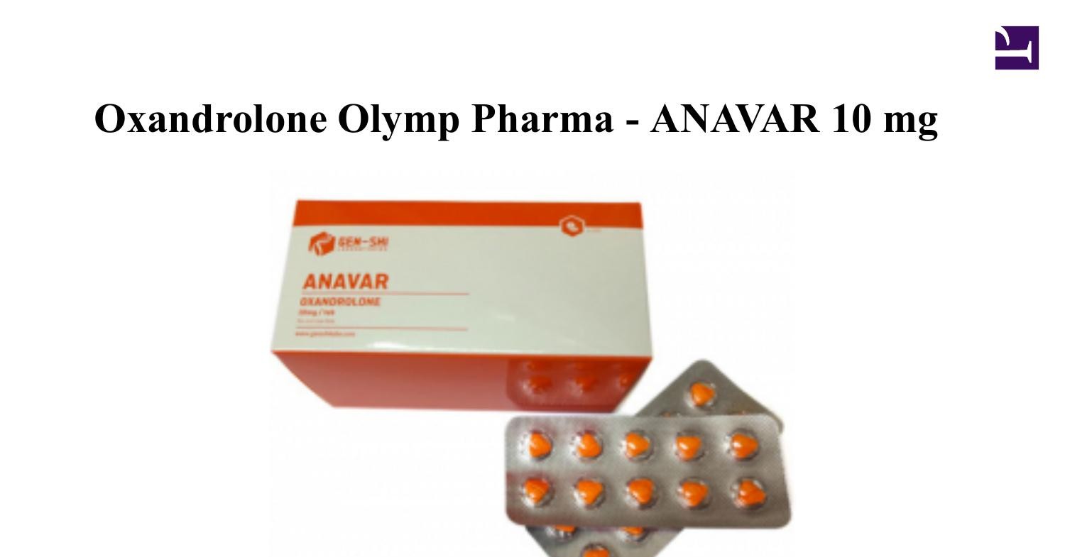 Oxandrolone Olymp Pharma ANAVAR 10 Mg 100 Pills Pdf DocDroid