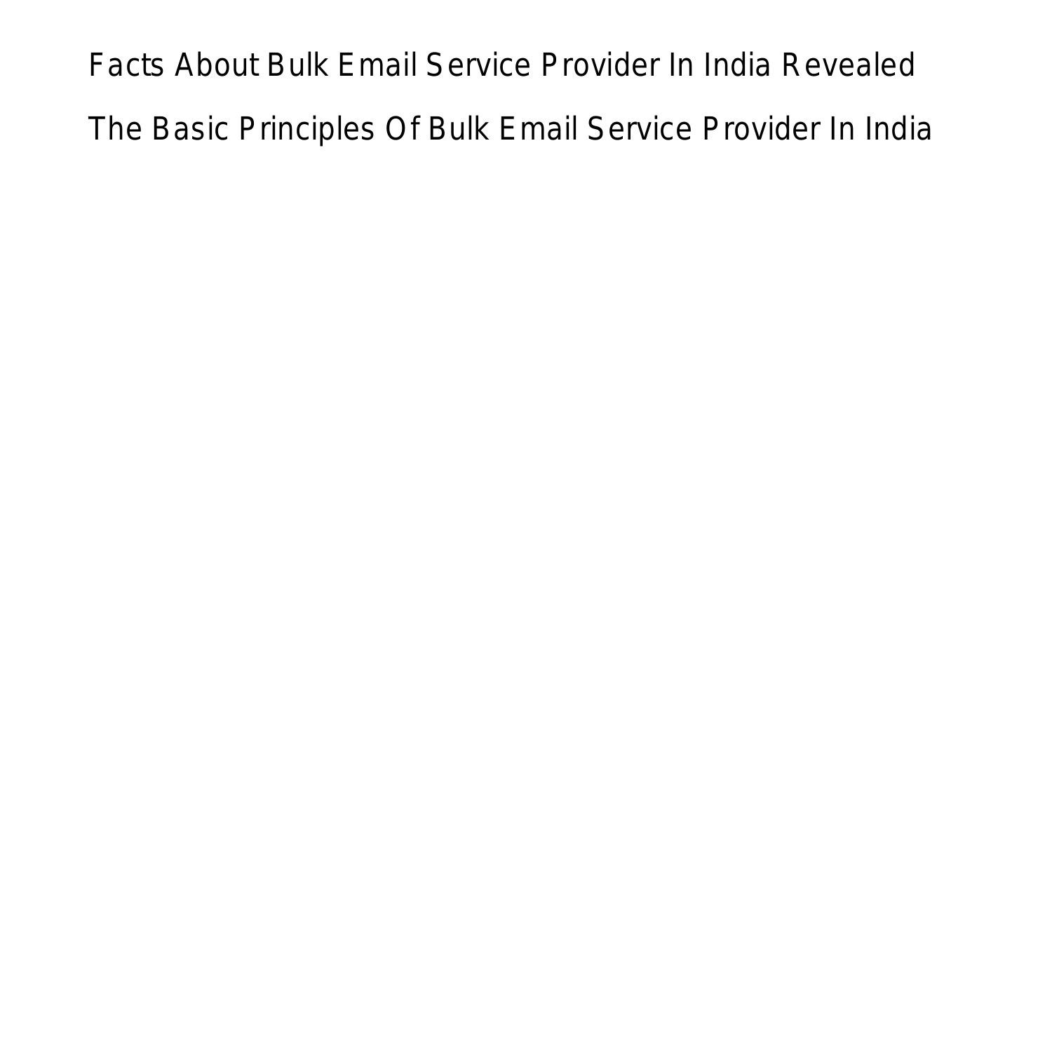 Bulk Email Service Provider In India Can Be Fun For Everyoneheciv Pdf