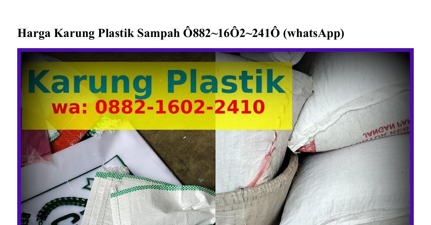 Harga Karung Plastik Sampah Pdf Docdroid