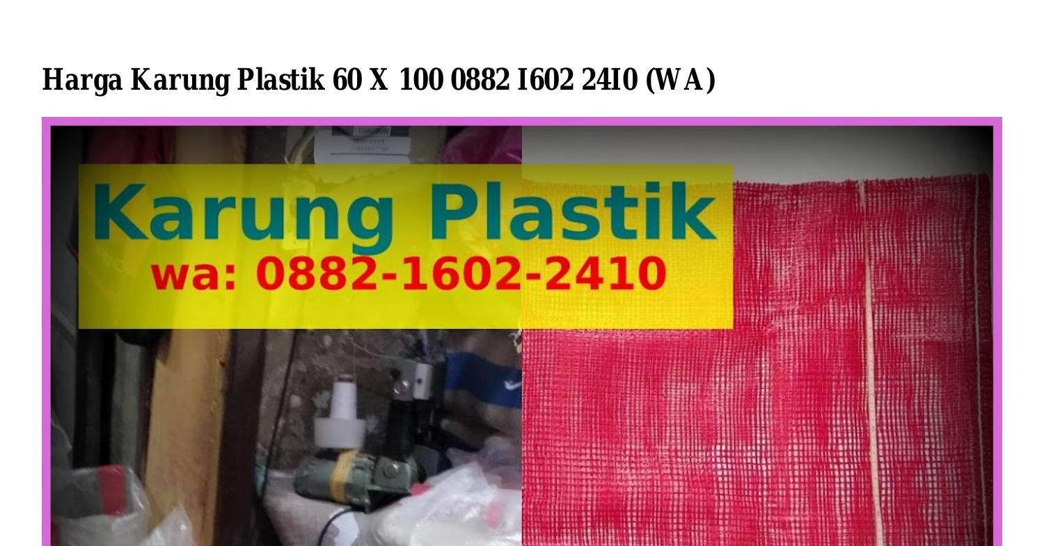 Harga Karung Plastik X Pdf Docdroid