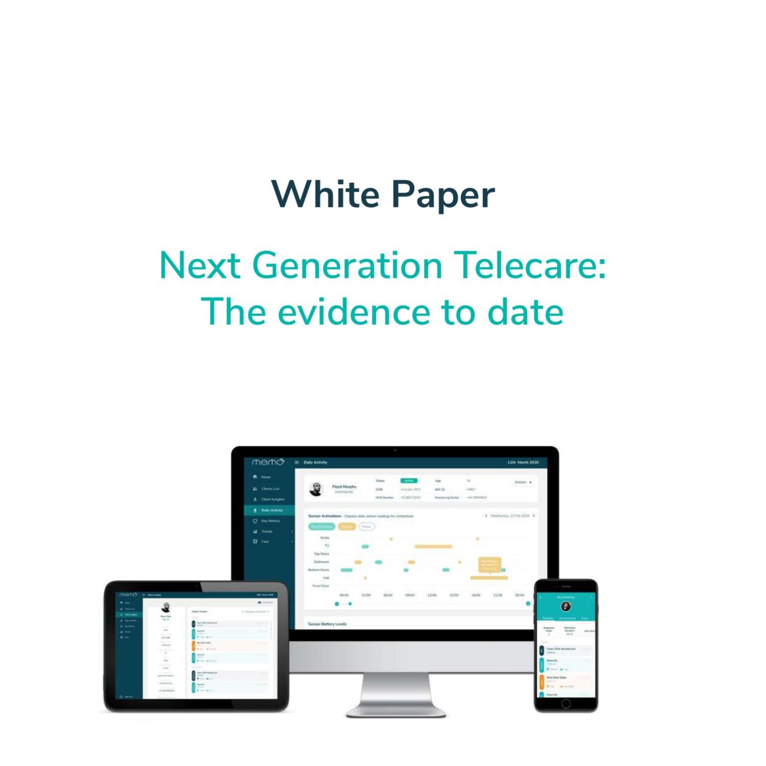 Next Generation Telecare The Evidence To Date Whitepaper Pdf Docdroid