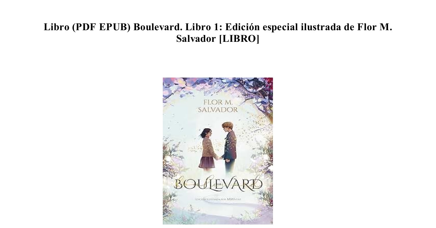 Epub Pdf Libro Boulevard Libro Edici N Especial Ilustrada De