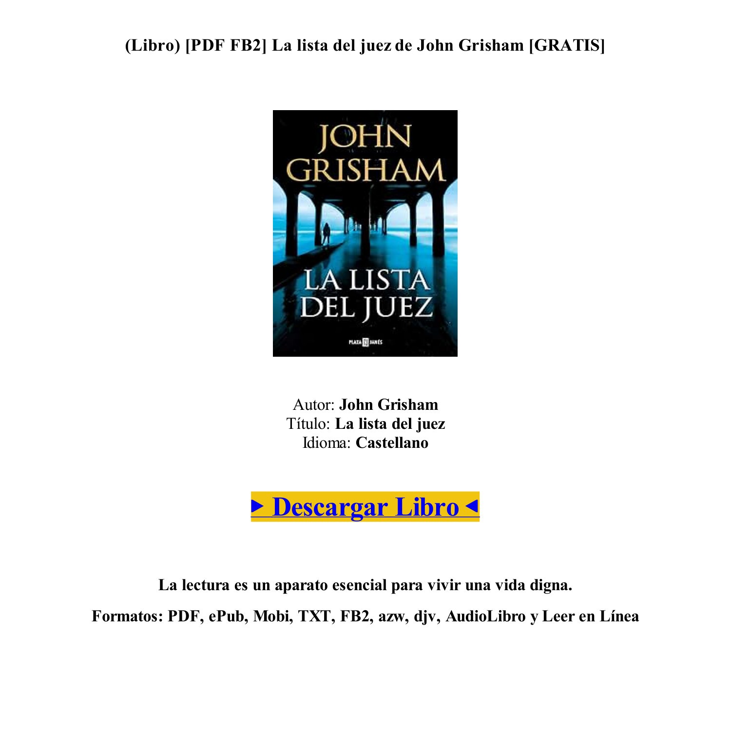 Libro Descargar La Lista Del Juez De John Grisham Gratis Pdf Docdroid