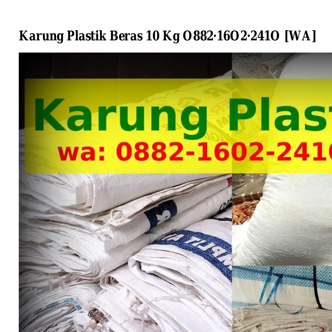 Karung Plastik Beras 10 Kg 1 Pdf DocDroid