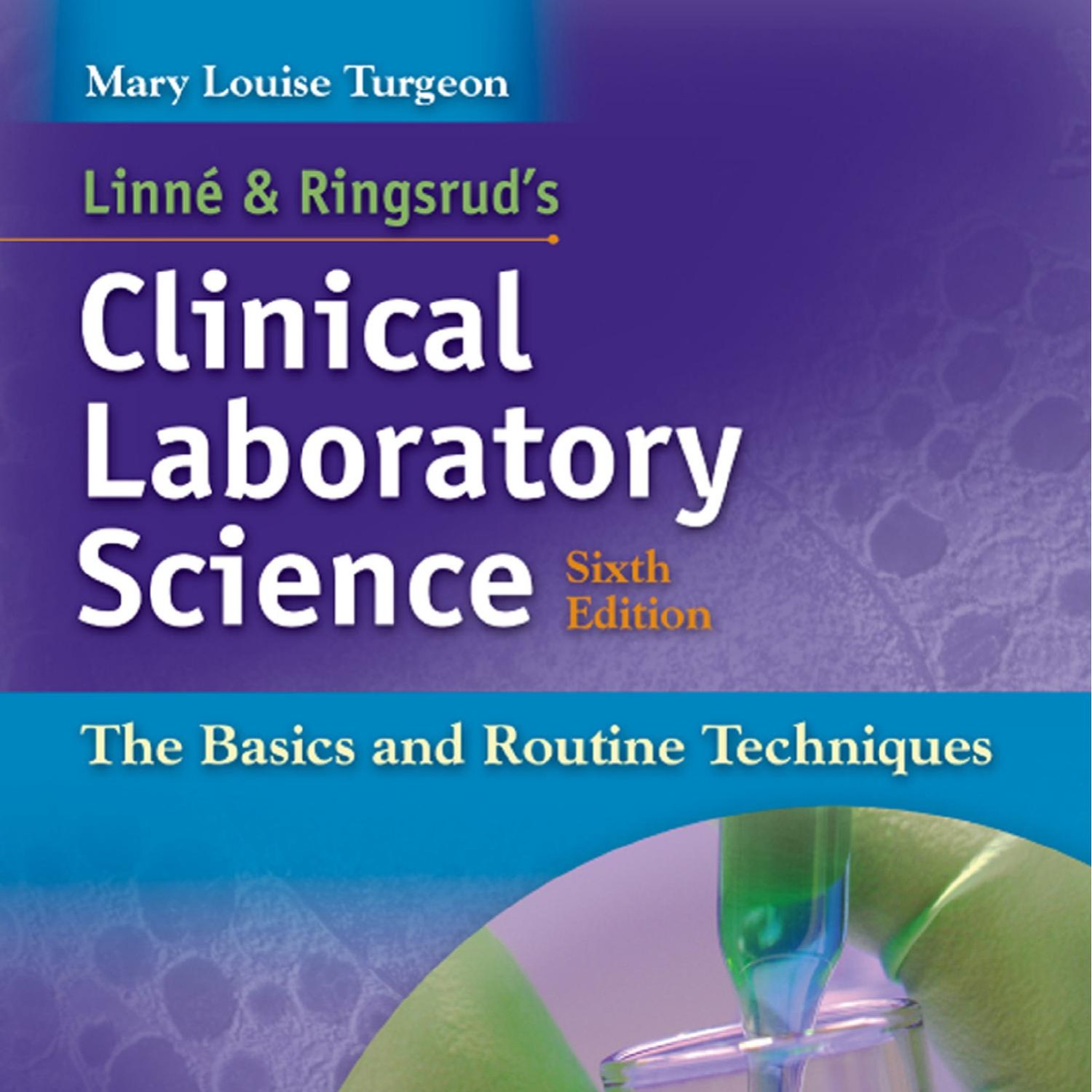 Linne Ringsrud S Clinical Laboratory Science Turgeon Mary Louise