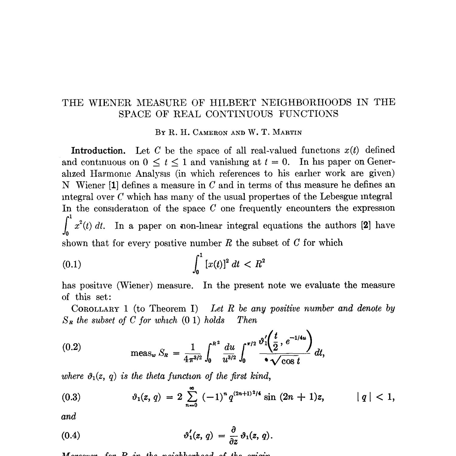 The Wiener Measure Of Hilbert Neighborhoods In The Space Of Real