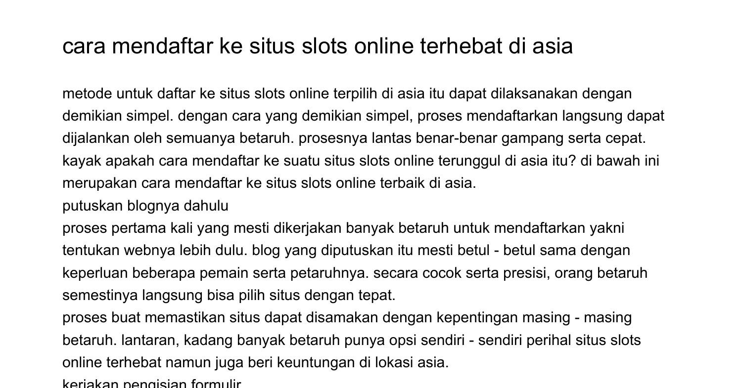 Langkah Mendaftar Ke Situs Slots Online Terpilih Di Asiaoqzcg Pdf Pdf