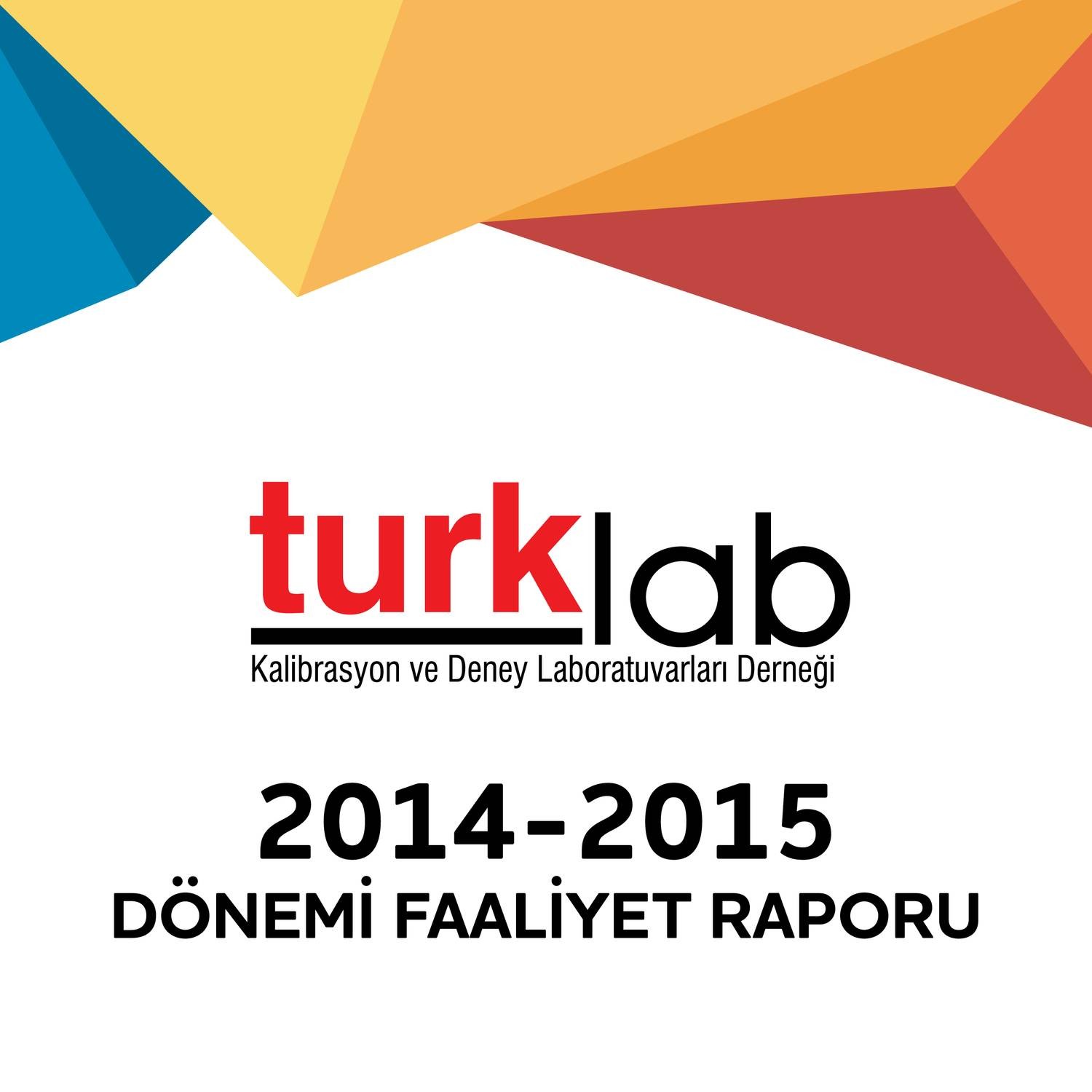 Turklab D Nemi Faaliyet Raporu Pdf Docdroid