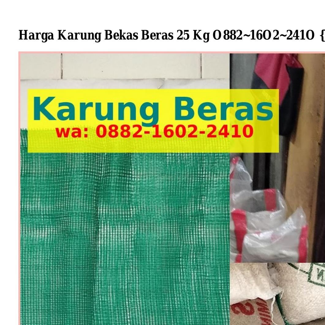 Harga Karung Bekas Beras 25 Kg Pdf DocDroid