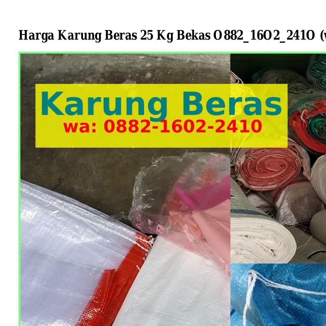 Harga Karung Beras Kg Bekas Pdf Docdroid