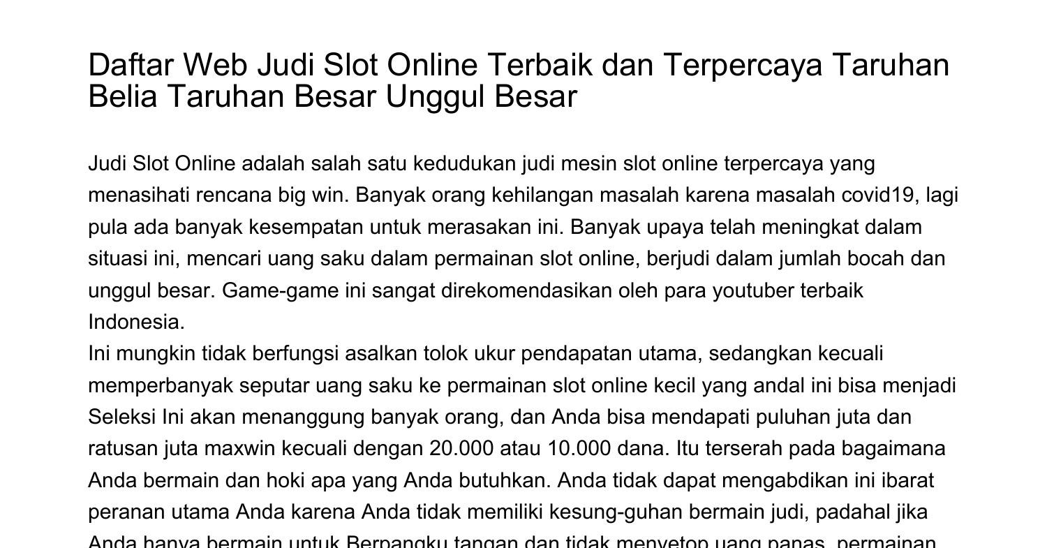 Daftar Letak Judi Slot Online Paling Baik Dan Terpercaya Taruhan Anom