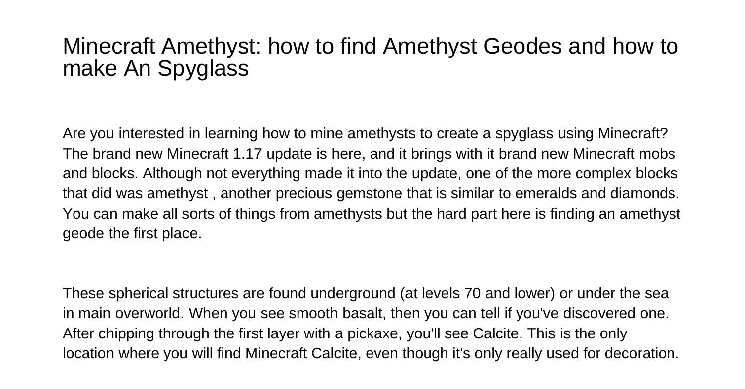 Minecraft Amethyst How To Find Amethyst Geodes And Create An