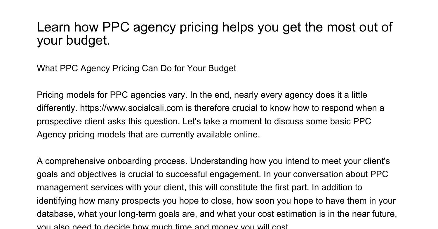 Learn How To Get More Out Of Your Budget With PPC Agency Pricingmpywq