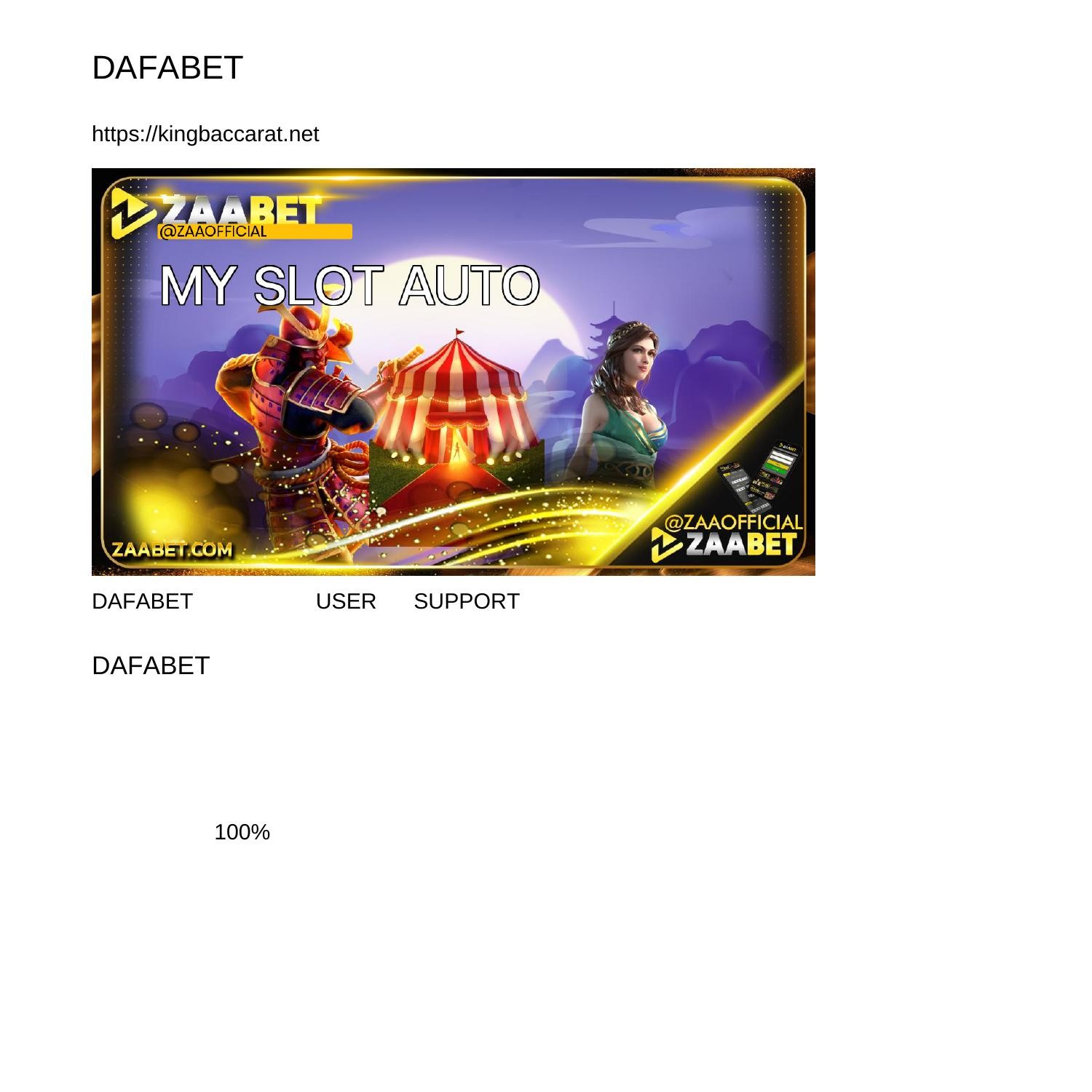 DAFABET สมคร เวบไซตพนนสลอต เจอทางเขา เวบไซตรวมสลอตออนไลนทกคาย มโปรโมชน