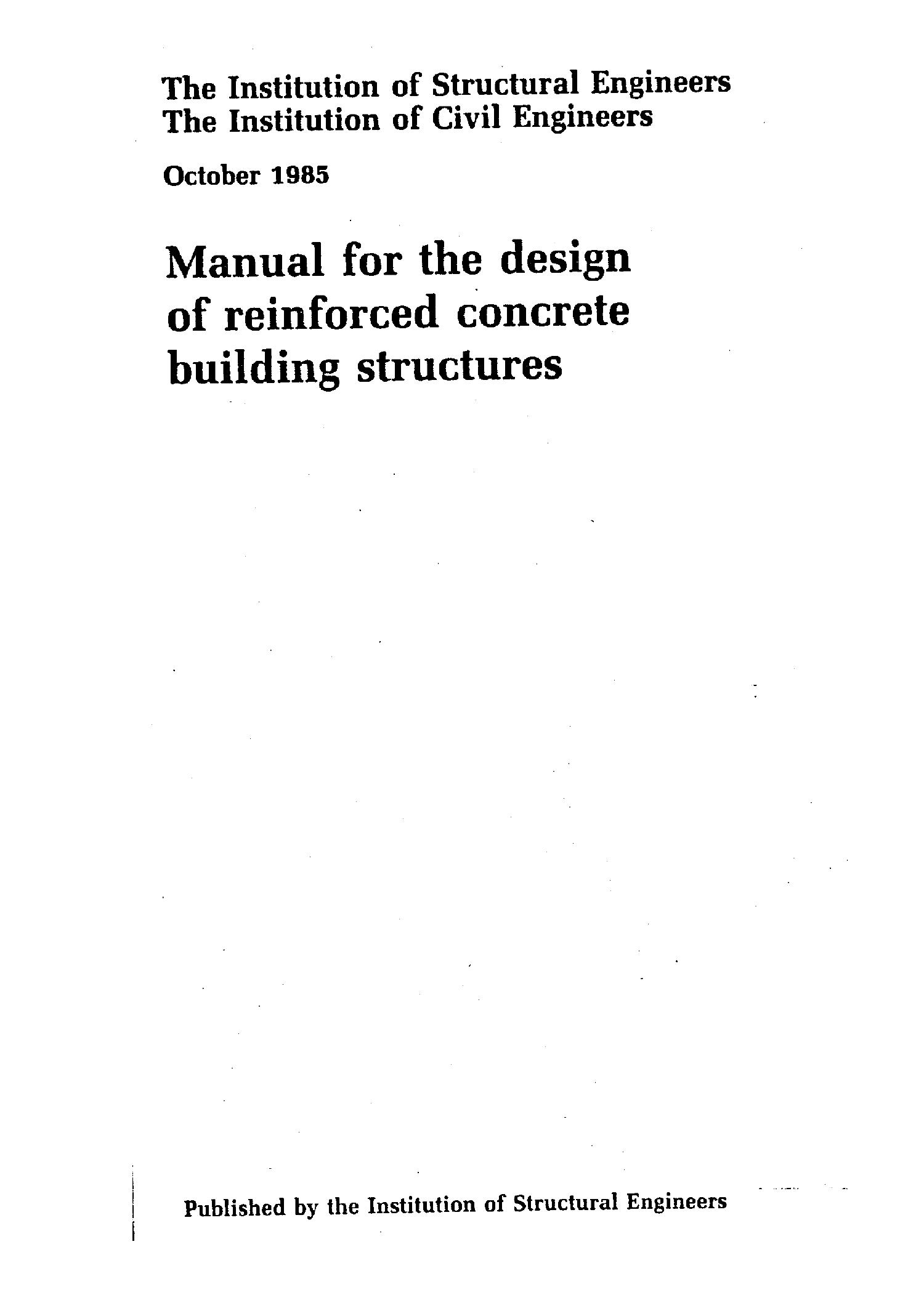 Manual for the Design of Reinforced Concrete Building Structures 1985 ...