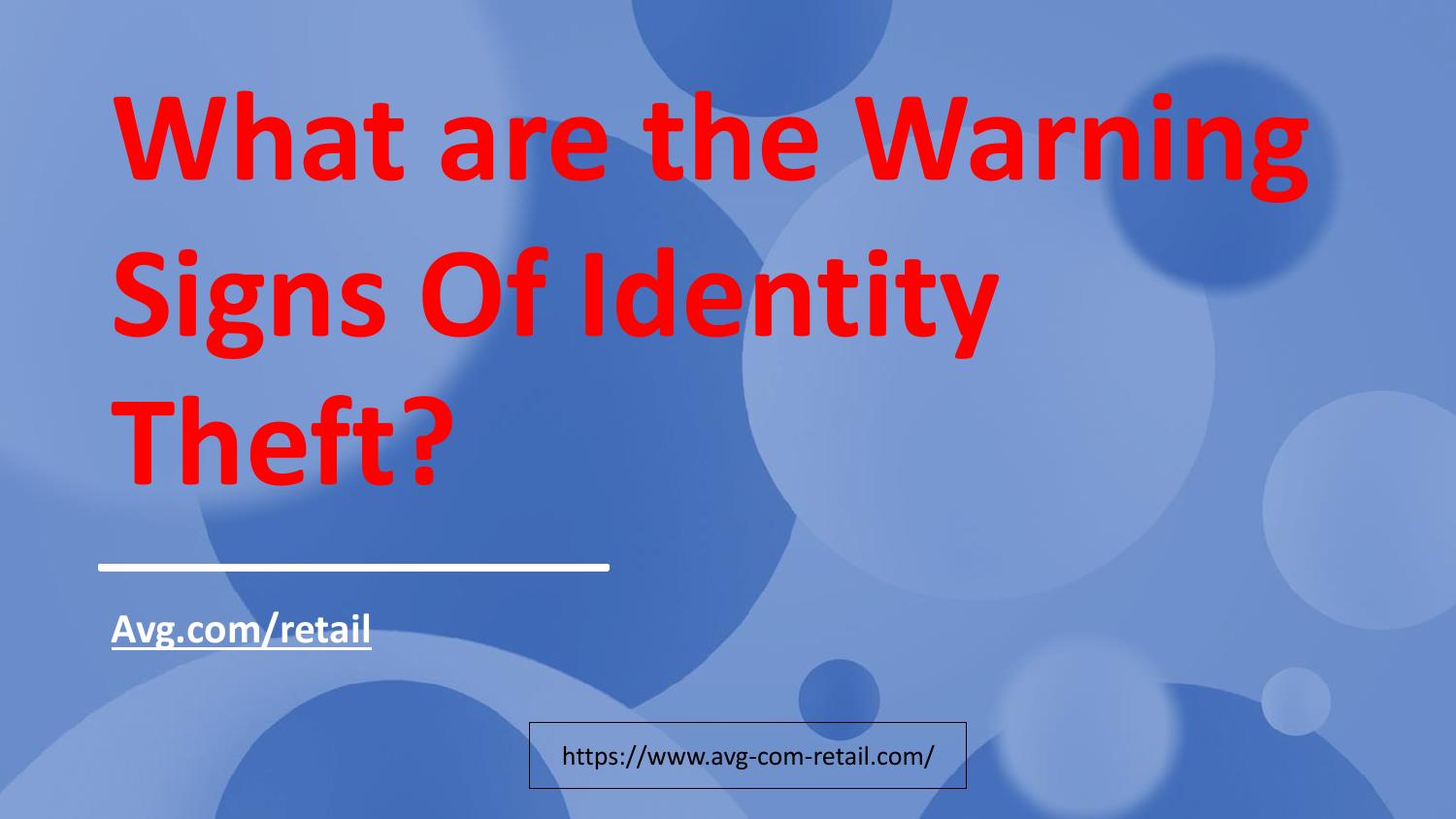 What Are The Warning Signs Of Identity Theftpdf Docdroid 1191