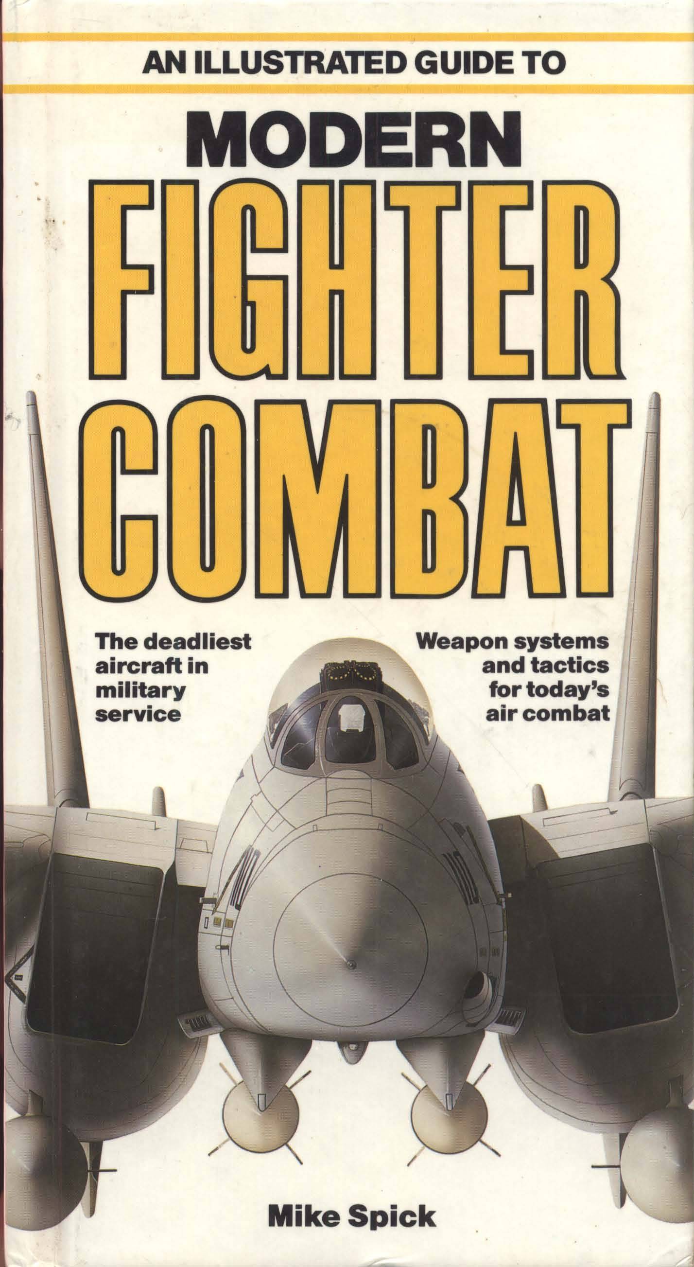 mike-spick-an-illustrated-guide-to-modern-fighter-combat-1987.pdf ...