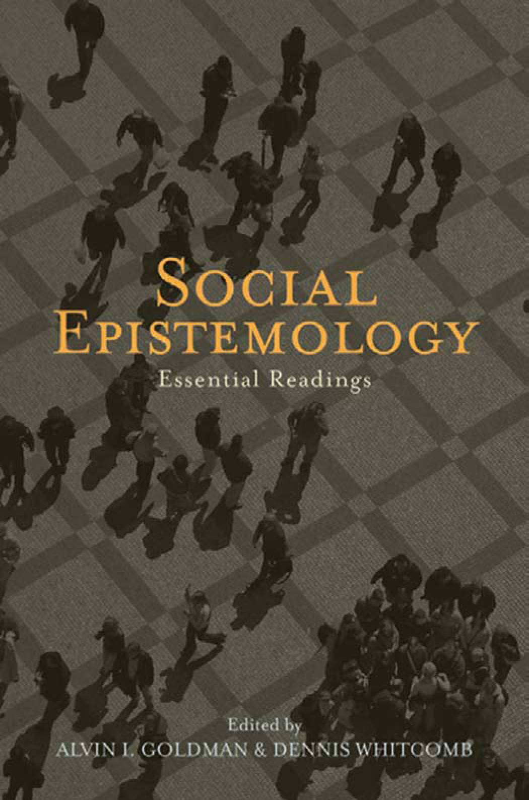 Goldman & Whitcomb - Social Epistemology.pdf | DocDroid