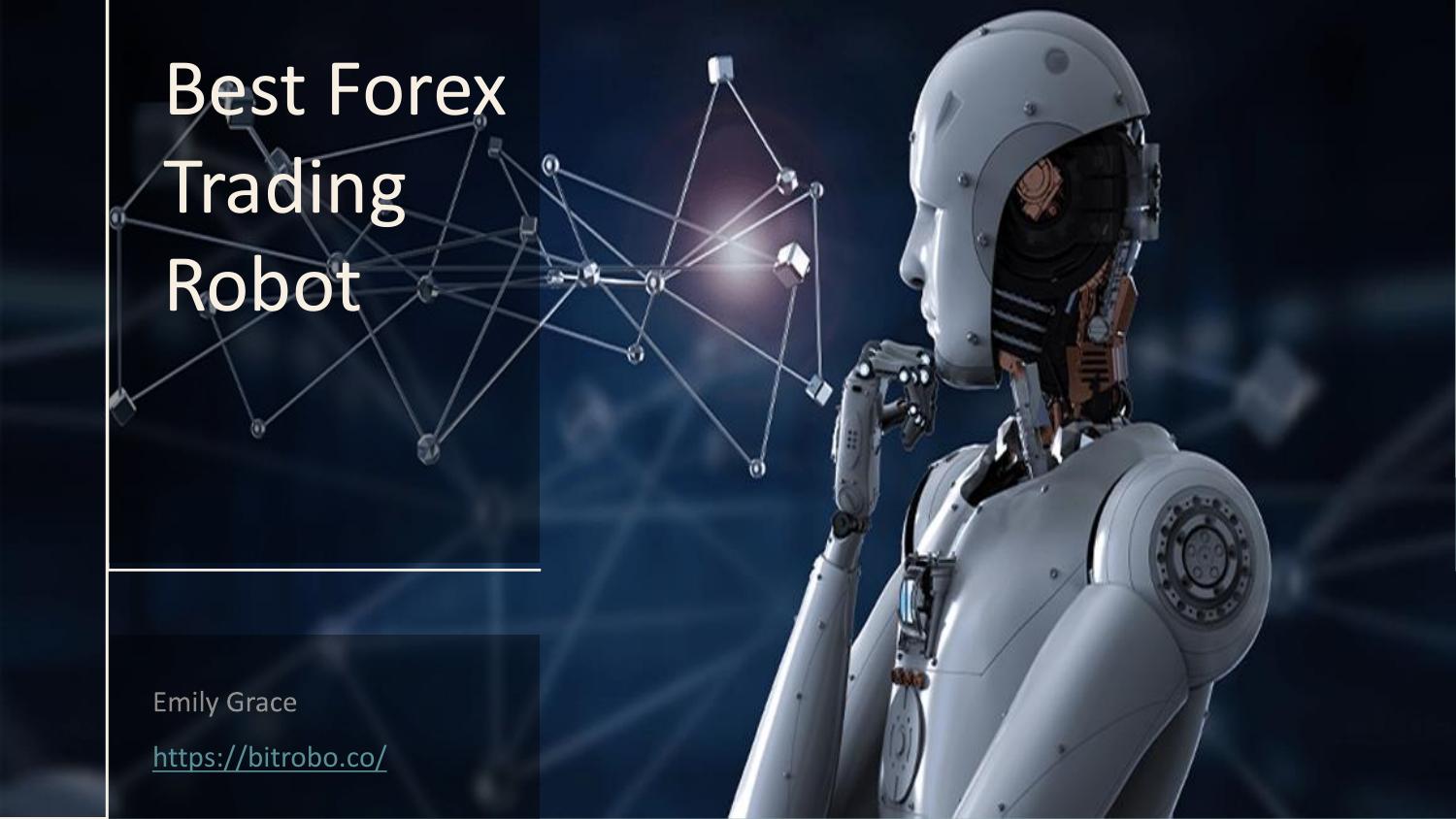 Best Forex Trading Robots.pptx | DocDroid