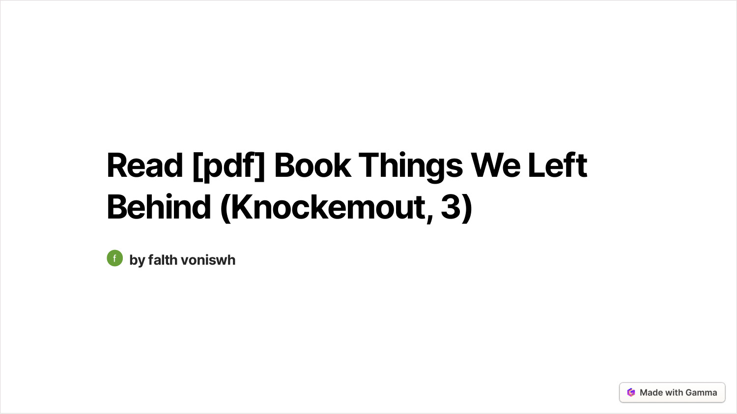 Read [pdf] Book Things We Left Behind (Knockemout, 3).pdf | DocDroid