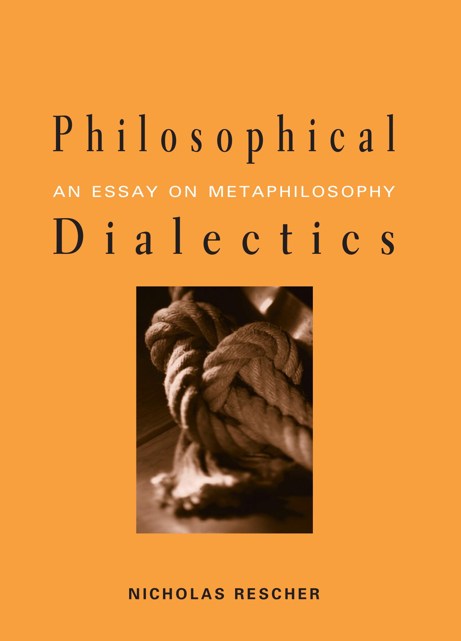 philosophical dialectics an essay on metaphilosophy