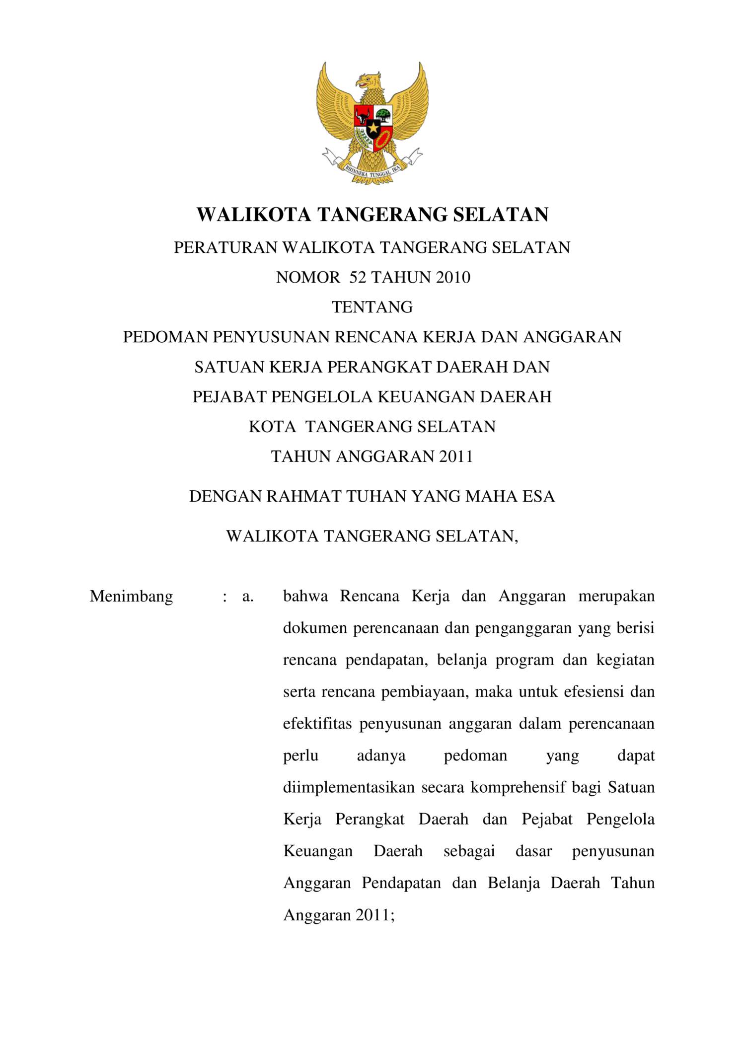 Pedoman Penyusunan Rencana  Kerja  dan Anggaran  Satuan Kerja  