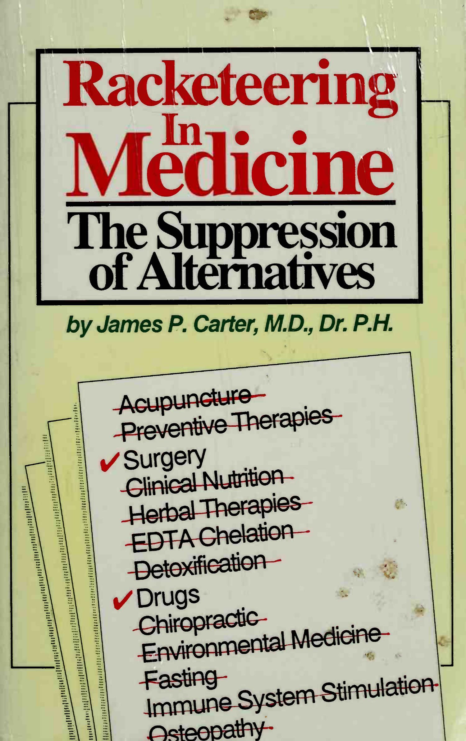 Racketeering in medicine the suppression of alternatives.pdf | DocDroid