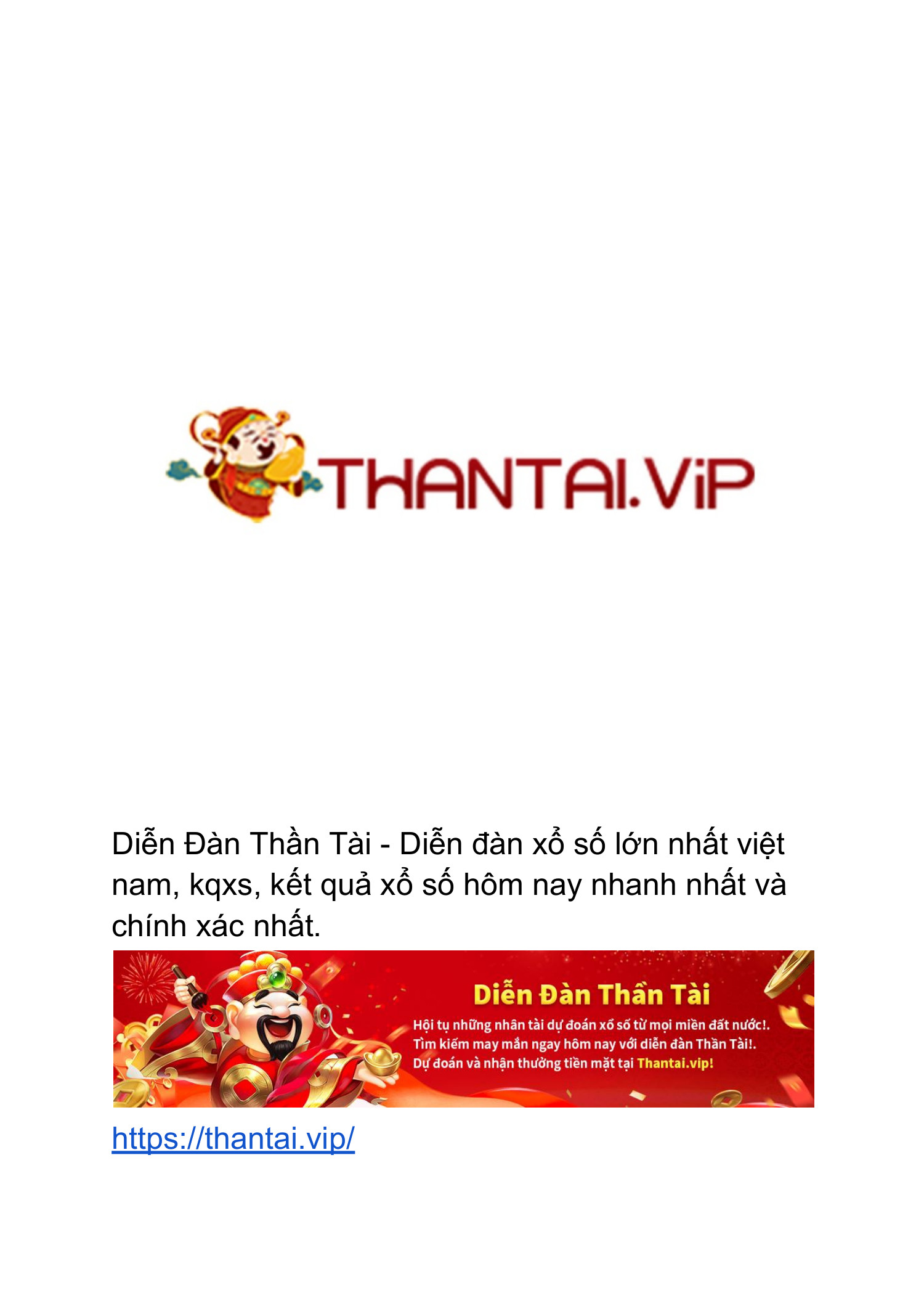 Diễn Đàn Thần Tài - Diễn đàn xổ số lớn nhất việt nam, kqxs, kết quả xổ 