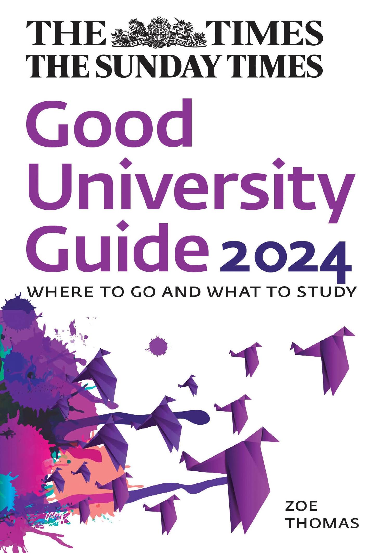 READ The Times Good University Guide 2024 Where to go and what to study