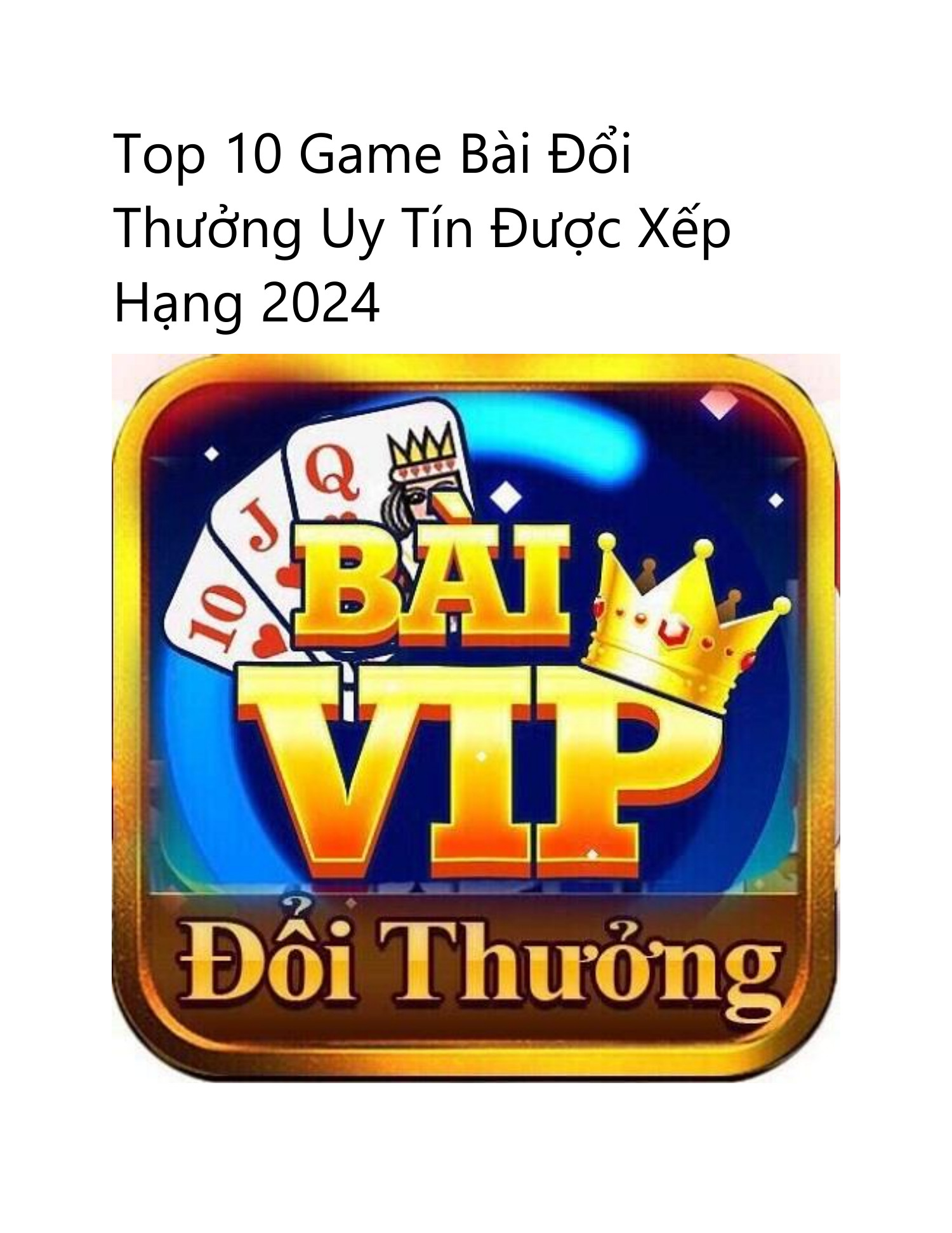 Top 10 Game B I I Th Ng Uy T N C X P H Ng 2024 Docx DocDroid   Top 10 Game Bai Doi Thuong Uy Tin Duoc Xep Hang 2024 Docx 