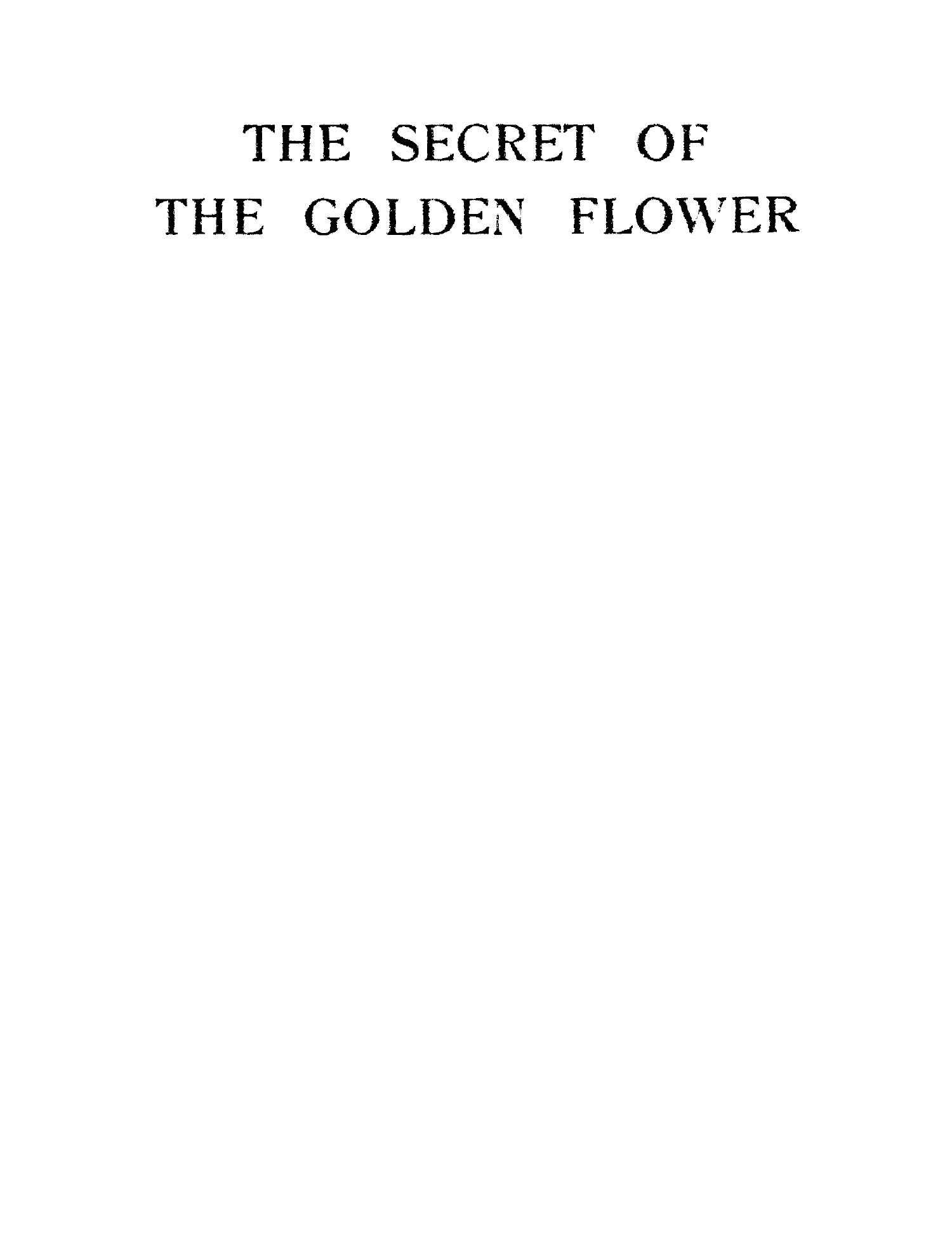 The Secret of the Golden Flower by Richard Wilhelm and Carl Jung.pdf