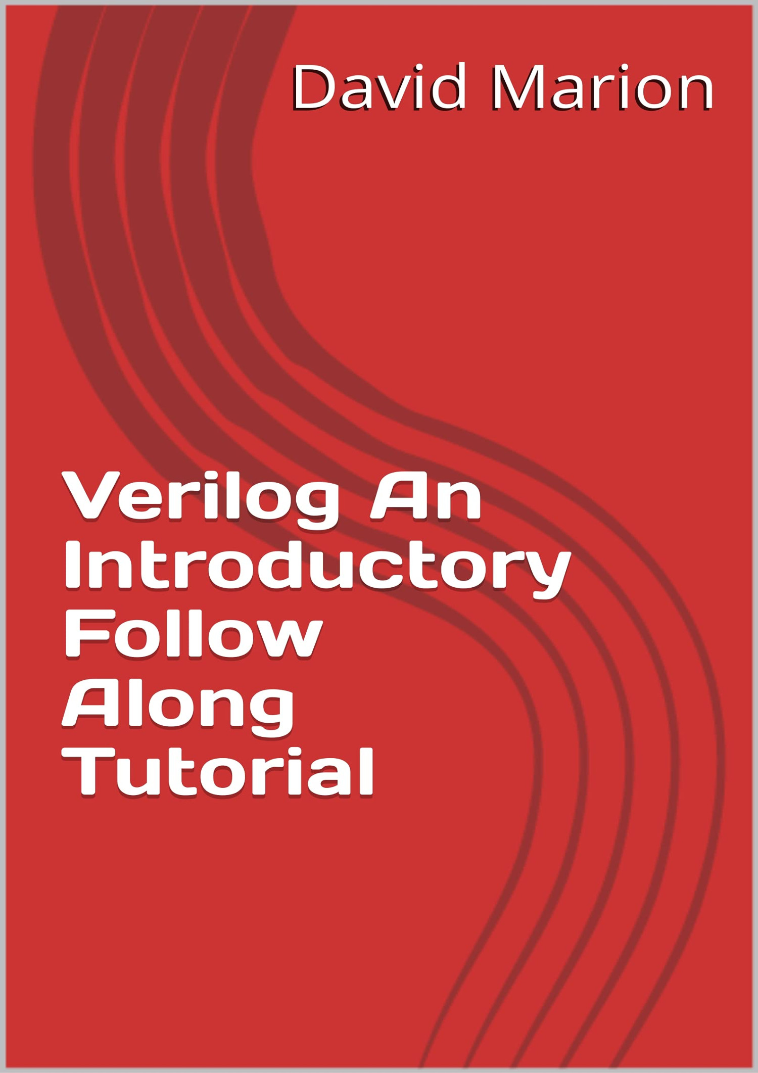 EBOOK Verilog An Introductory Follow Along Tutorial.pdf | DocDroid