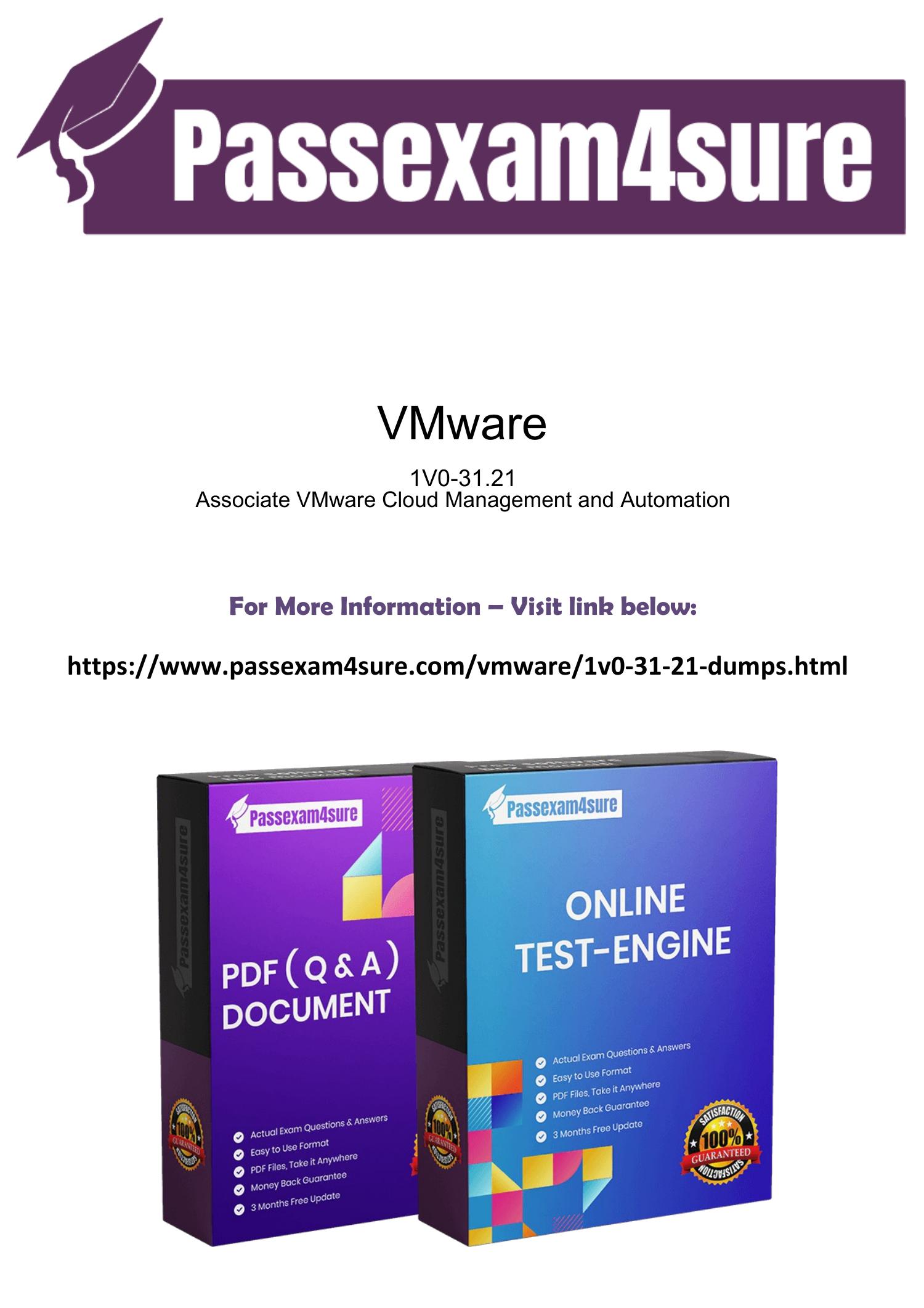 VMware 1V0-31.21 Exam Dumps (2022) - Quick Tips To Pass.pdf | DocDroid