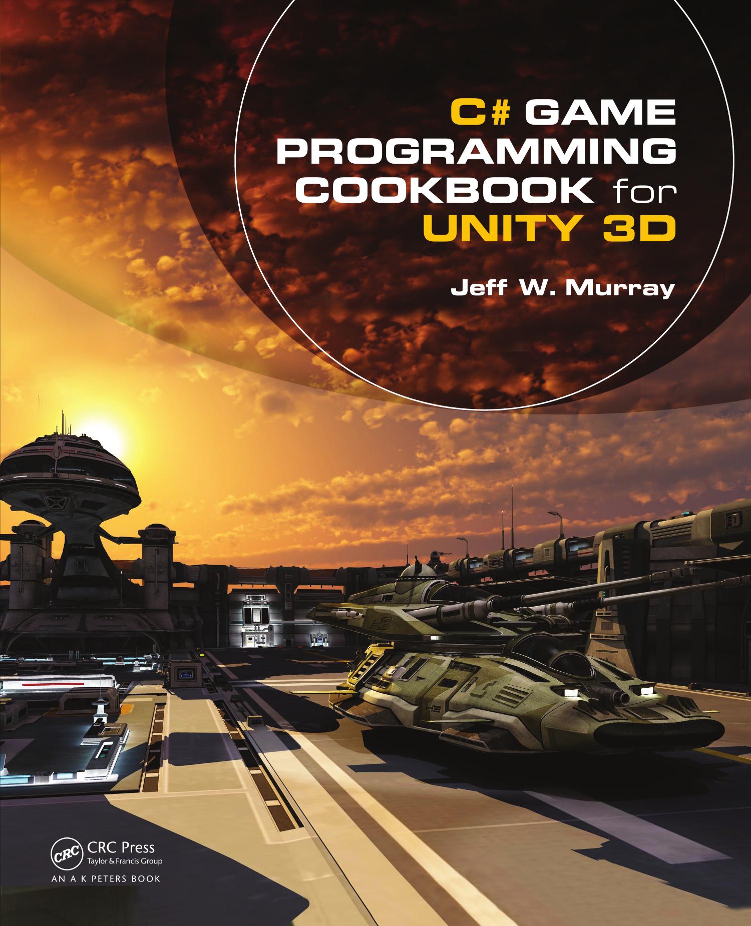 C# Game Programming Cookbook For Unity 3D.pdf | DocDroid