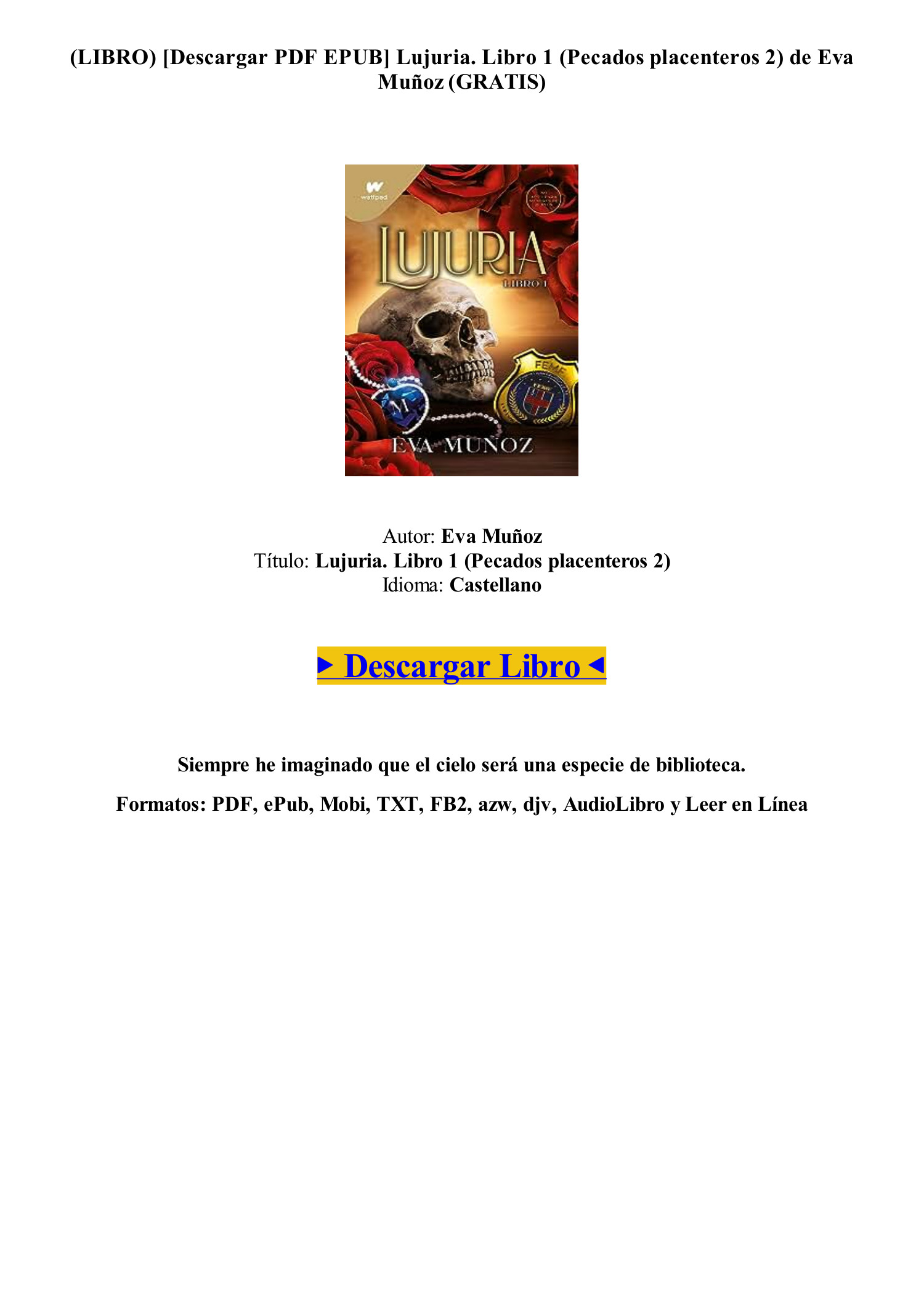 Gratis [Descargar PDF EPUB] Lujuria. Libro 1 (Pecados placenteros 2) de Eva  Muñoz ~LIBRO~.pdf