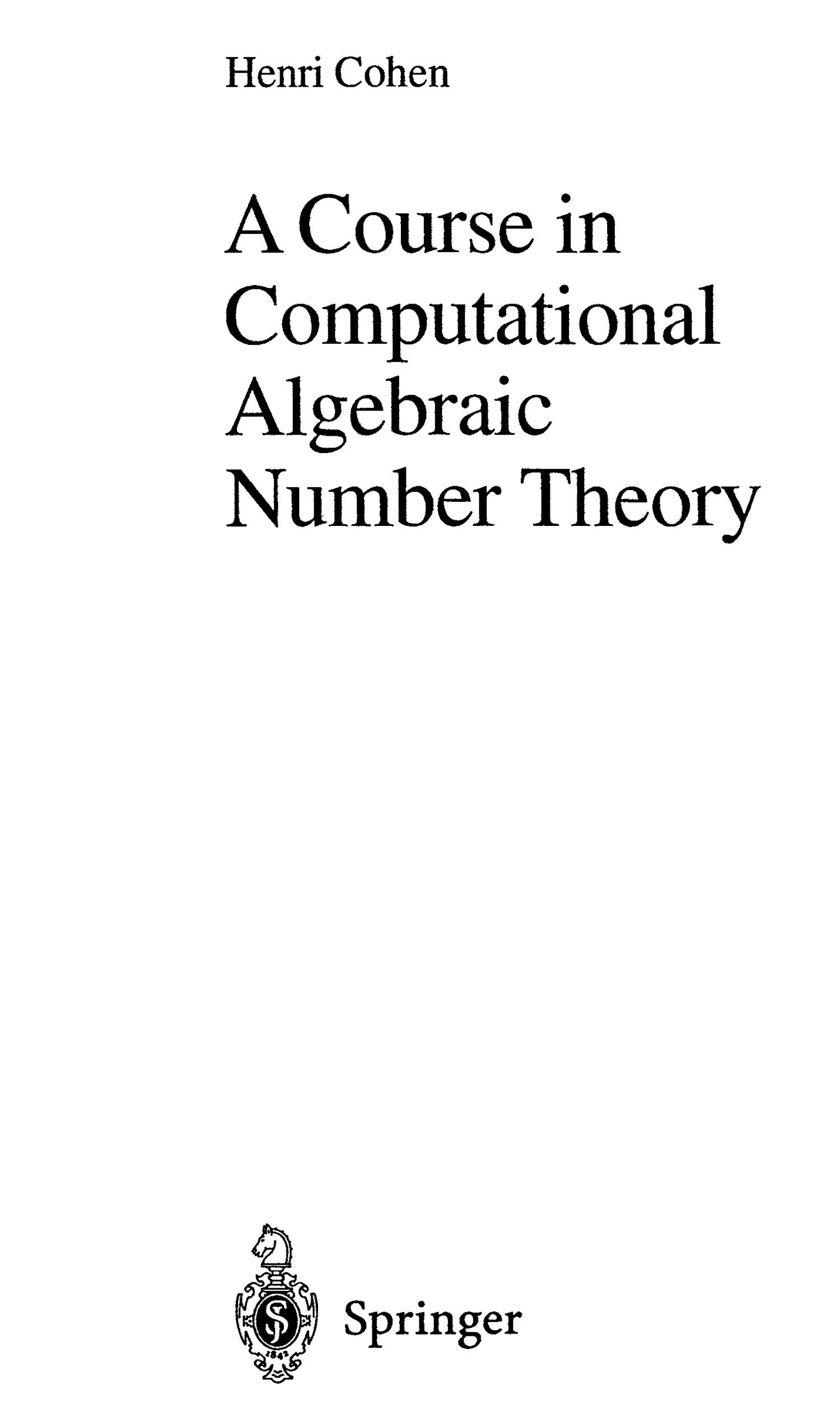 Henry Cohen - A Course In Computational Algebraic Number Theory ...