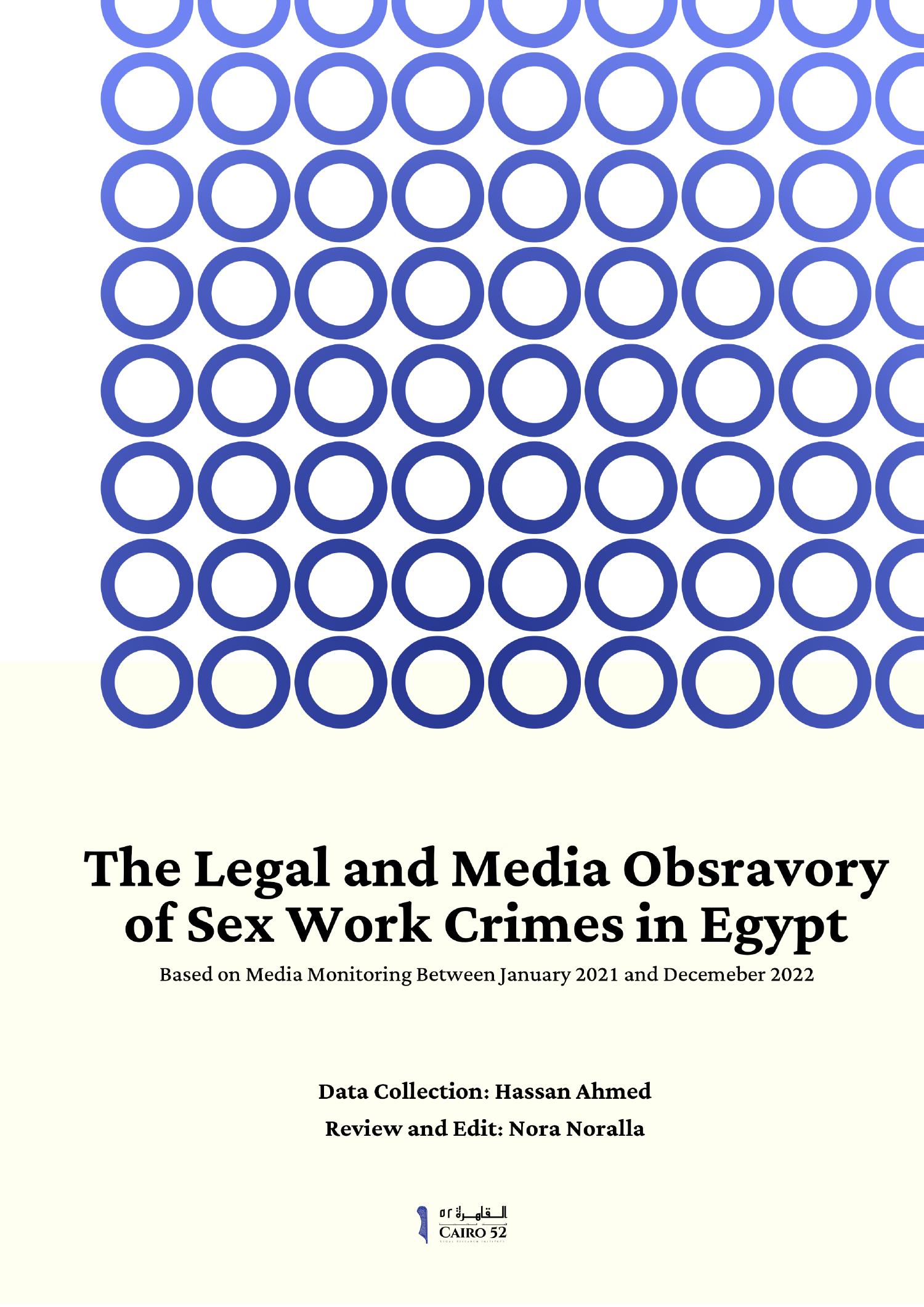 The Legal And Media Obsravtory Of Sex Work Crimes In Egypt Pdf Docdroid