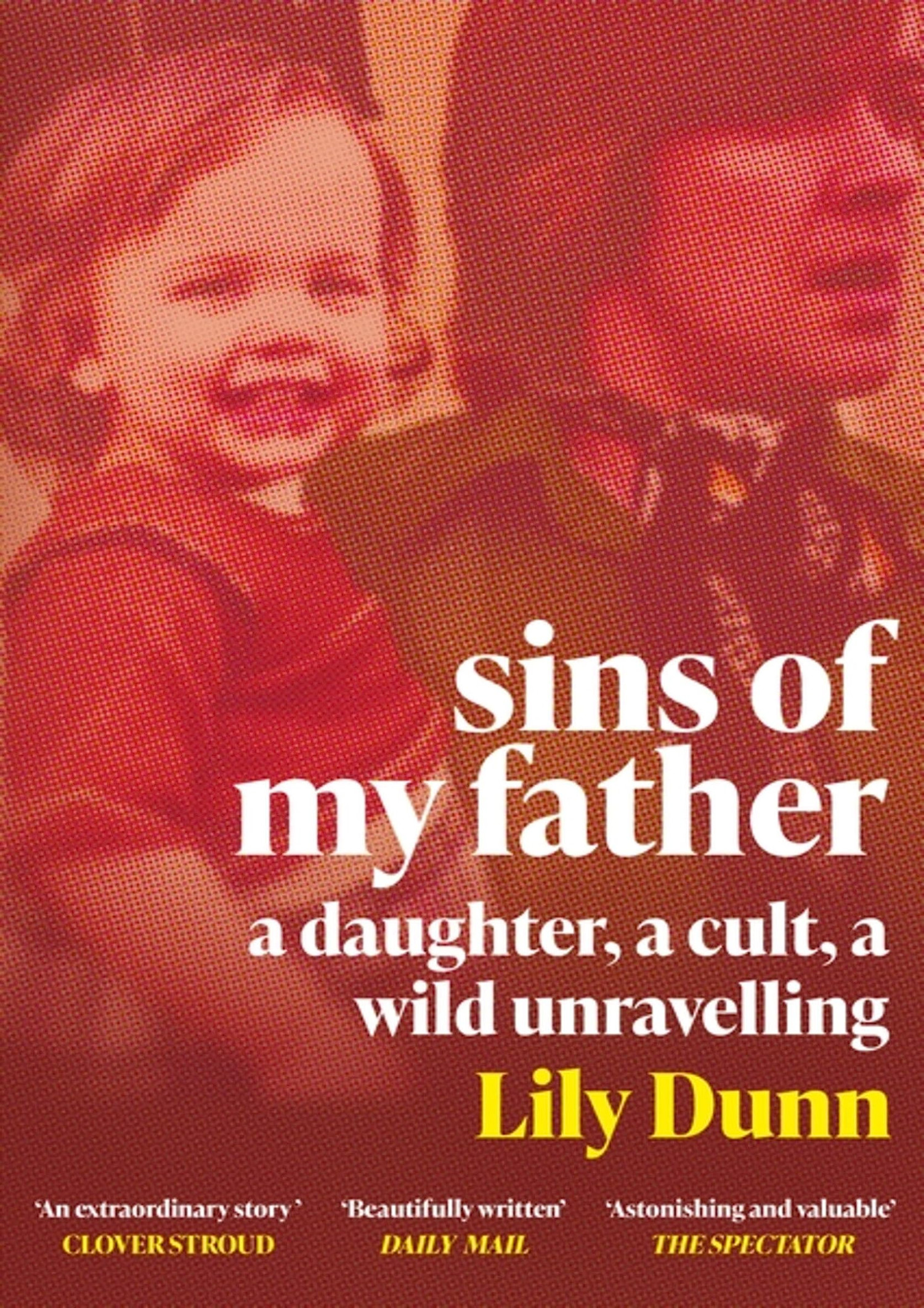 READING Sins of My Father A Guardian Book of the Year 2022 – A Daughter ...