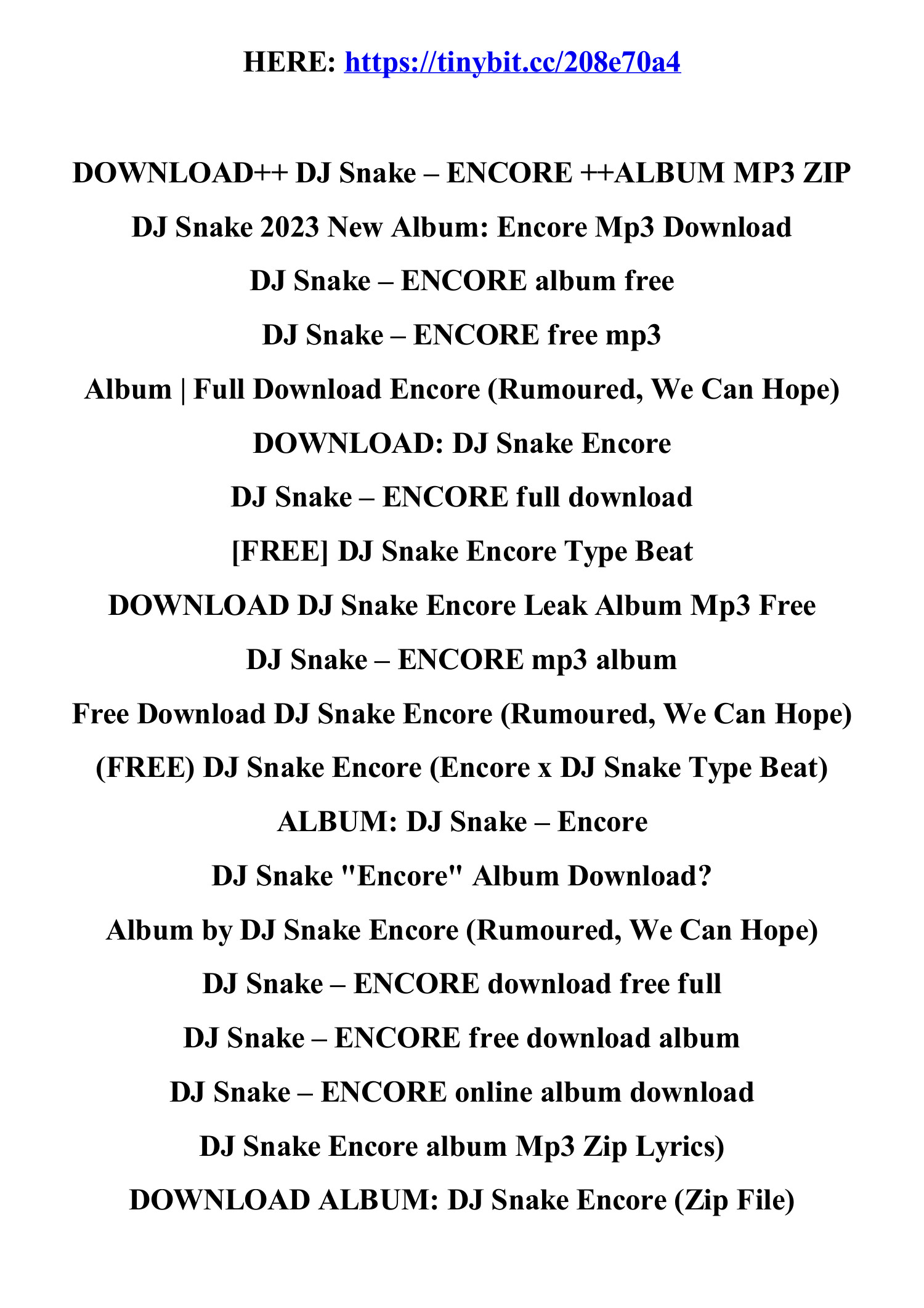 Download_dj_snake_encore_album_mp3_zip.Pdf | DocDroid