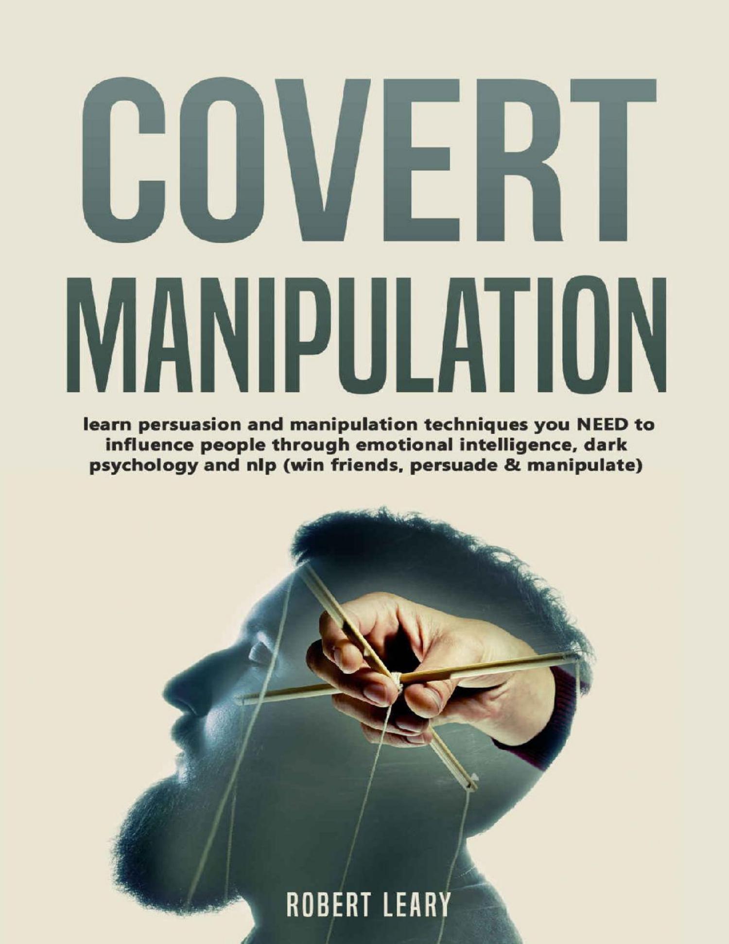 By Robert Leary Covert Manipulation 5001517 Z Epub Pdf