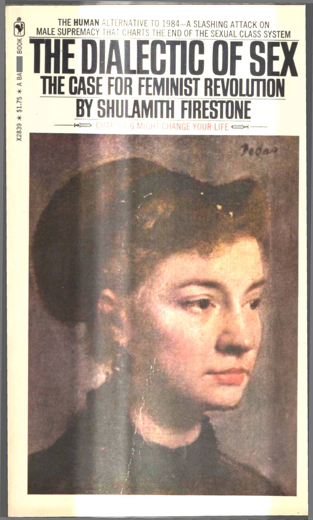 Shulamith Firestone The Dialectic Of Sex The Case For Feminist 3749