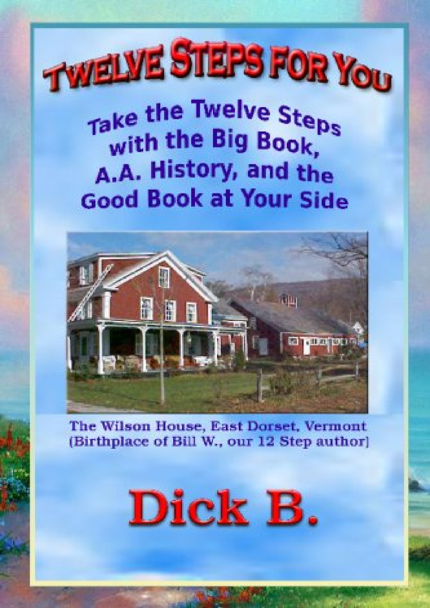 PDF Twelve Steps for You Take the Twelve Steps with the Big Book A A ...