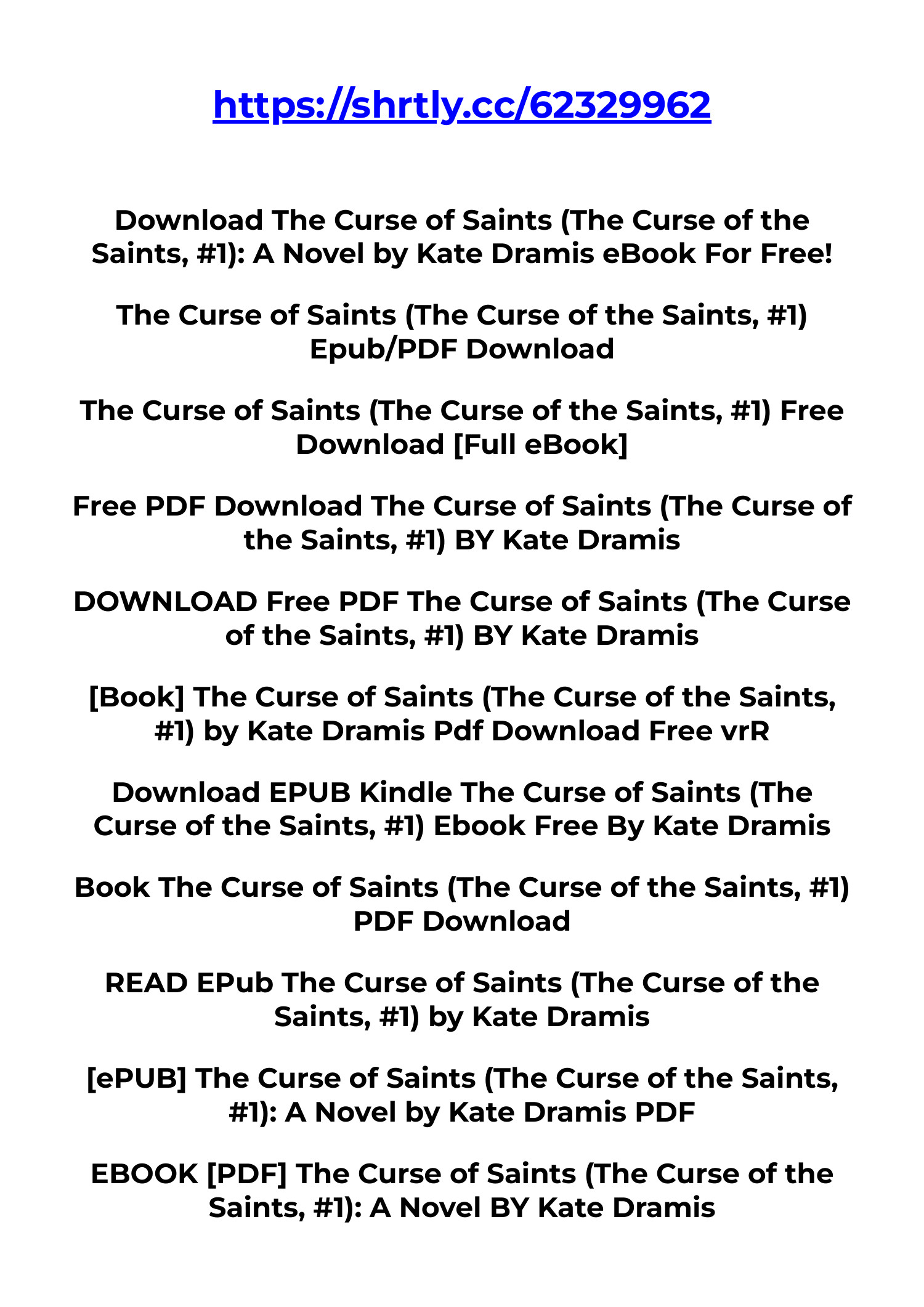 The Curse of Saints (The Curse of the Saints, #1) by Kate Dramis