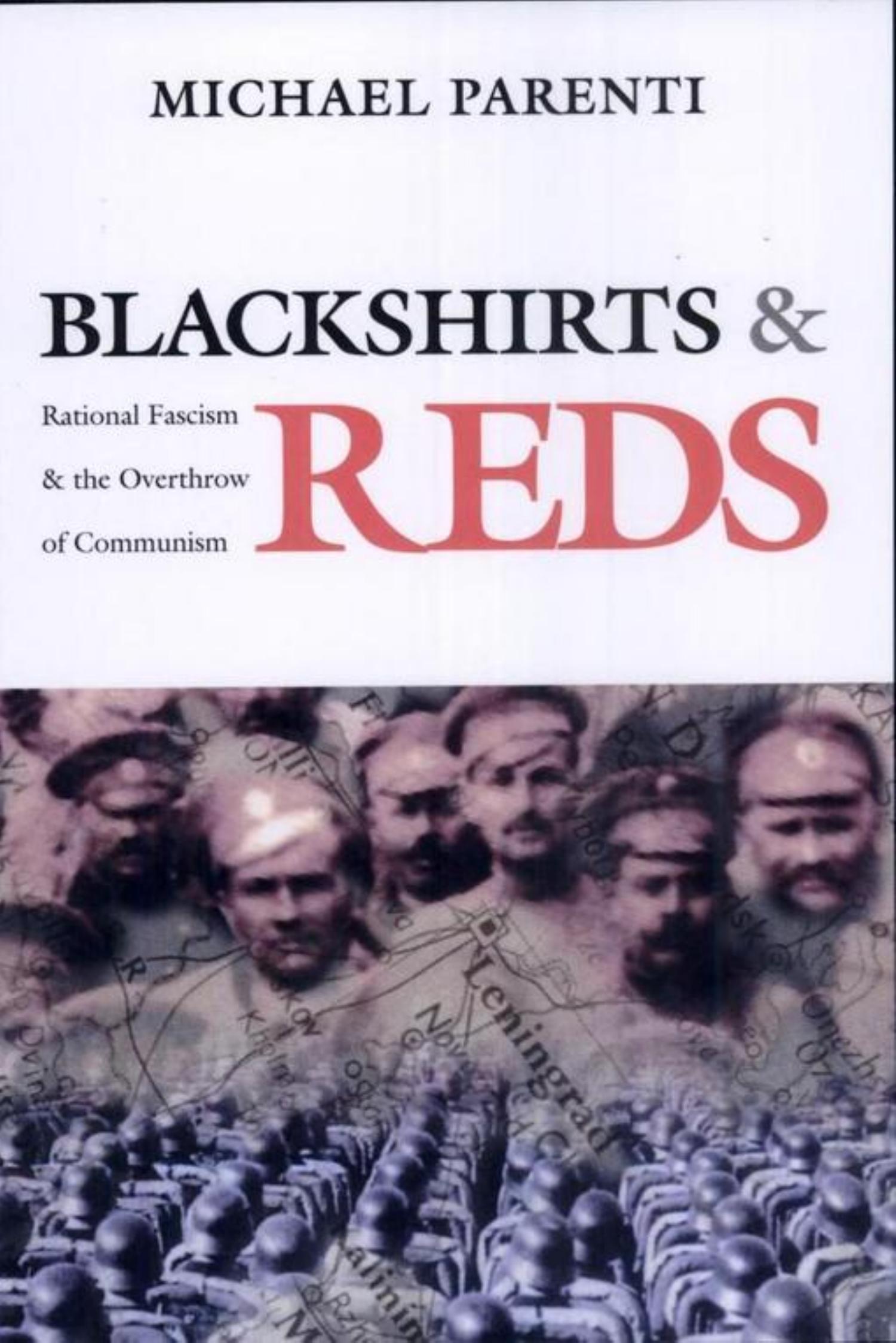 Blackshirts and Reds by Michael Parenti
