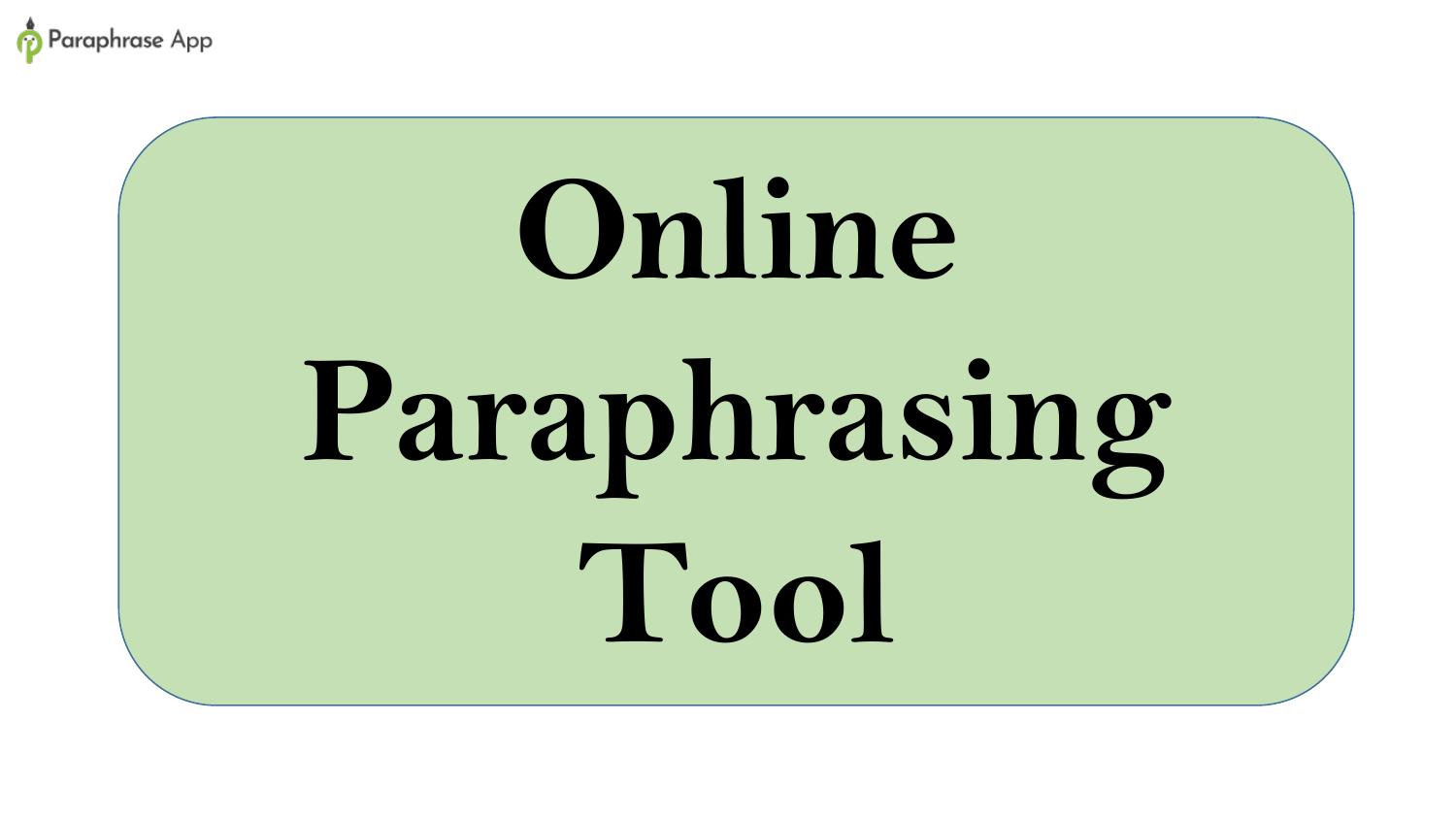 paraphrasing tool on line