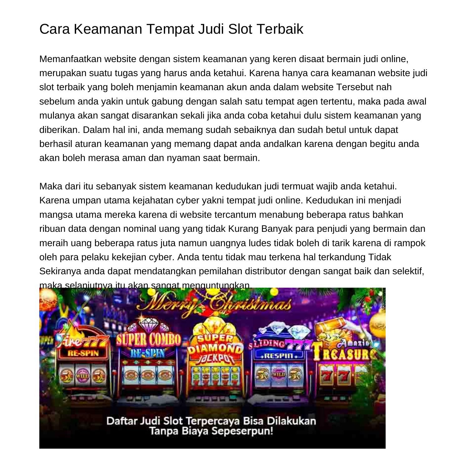 Slot Online Dan Keamanan: Cara Memastikan Anda Bermain Di Situs Terpercaya