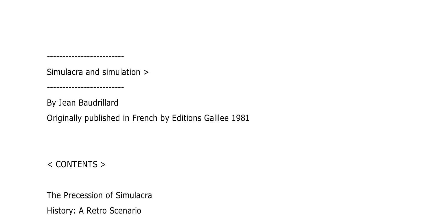 Simulacra and Simulation by Jean Baudrillard